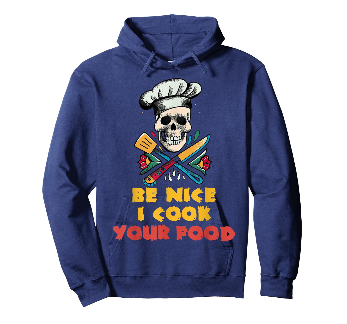Be Nice I Cook Your Food Skull Cooking Chef Funny T-Shirt