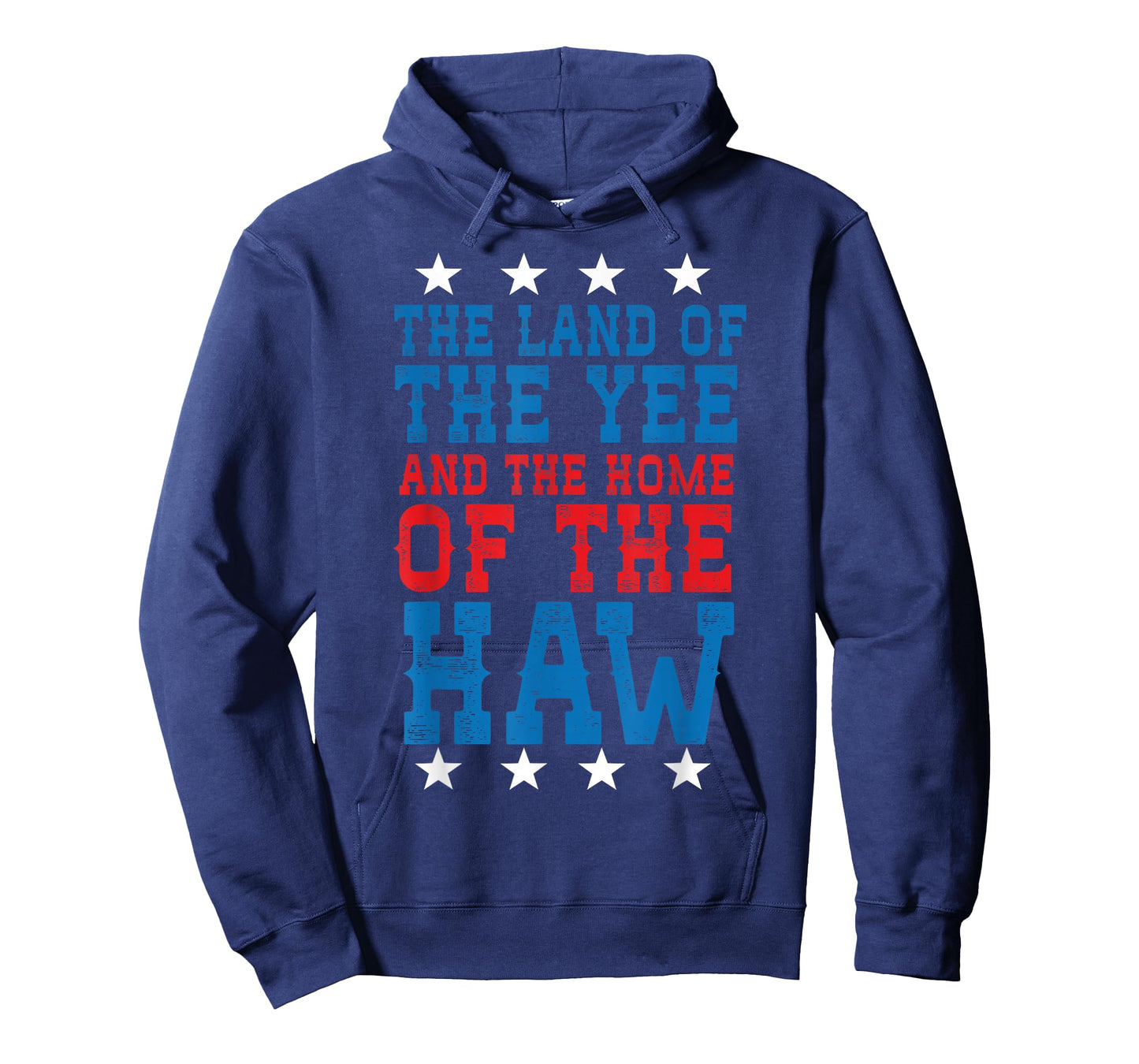 Land Of The Yee Home Of The Haw July 4th Country T-Shirt