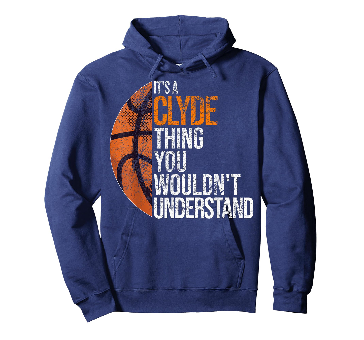 It's a Clyde Thing you wouldn't Understand - Fun Clyde T-Shirt
