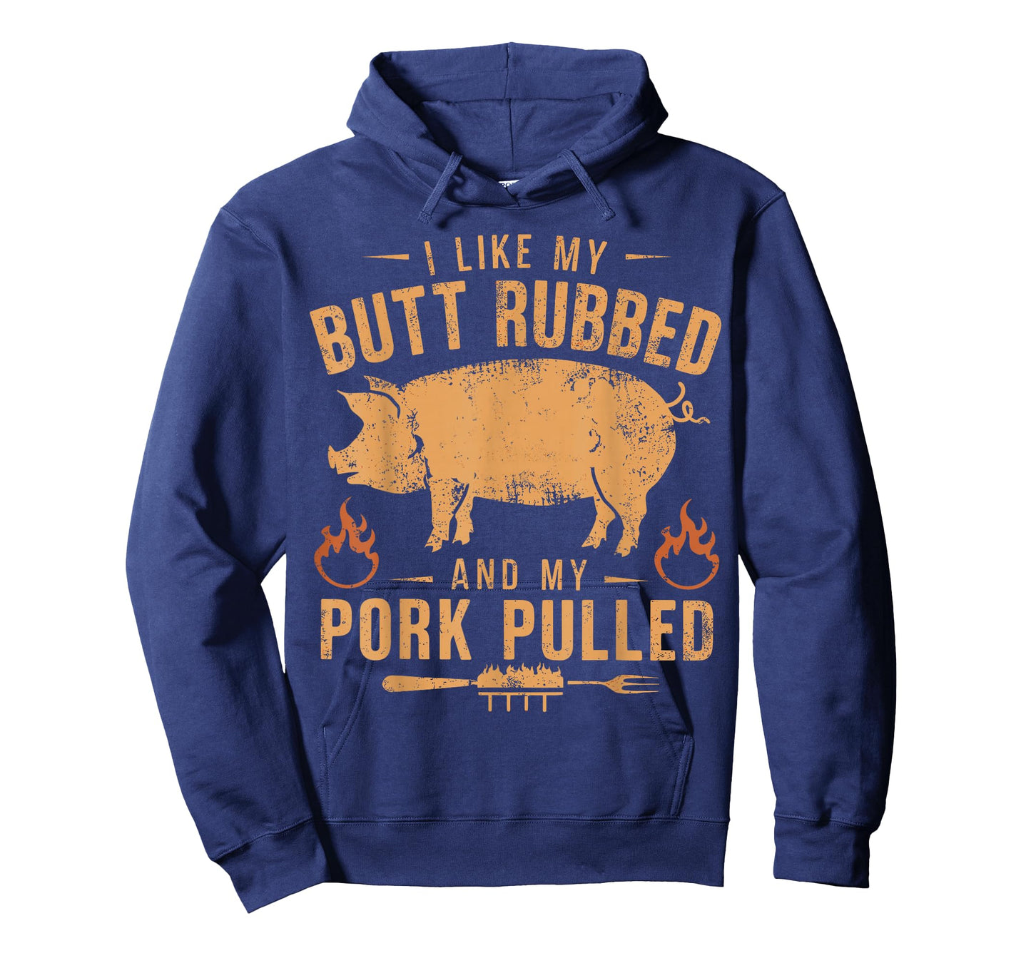I Love My Butt Rubbed and my Pork Pulled - BBQ Grilling T-Shirt
