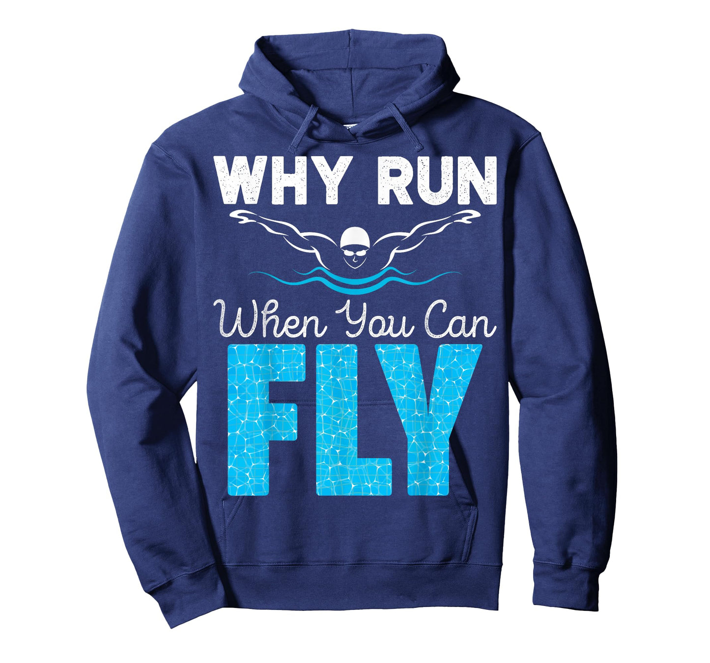 Swimmer Shirts Why Run When You Can Fly Funny Swimming T-Shirt