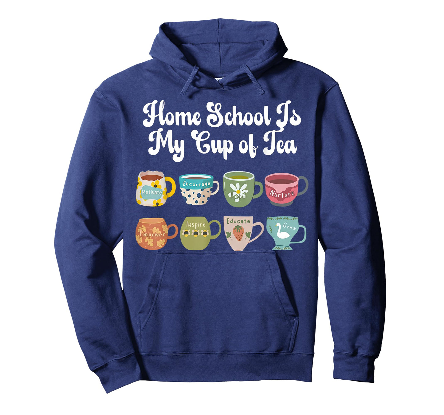 Home School is My Cup of Tea Homeschool Teacher Mom Women T-Shirt