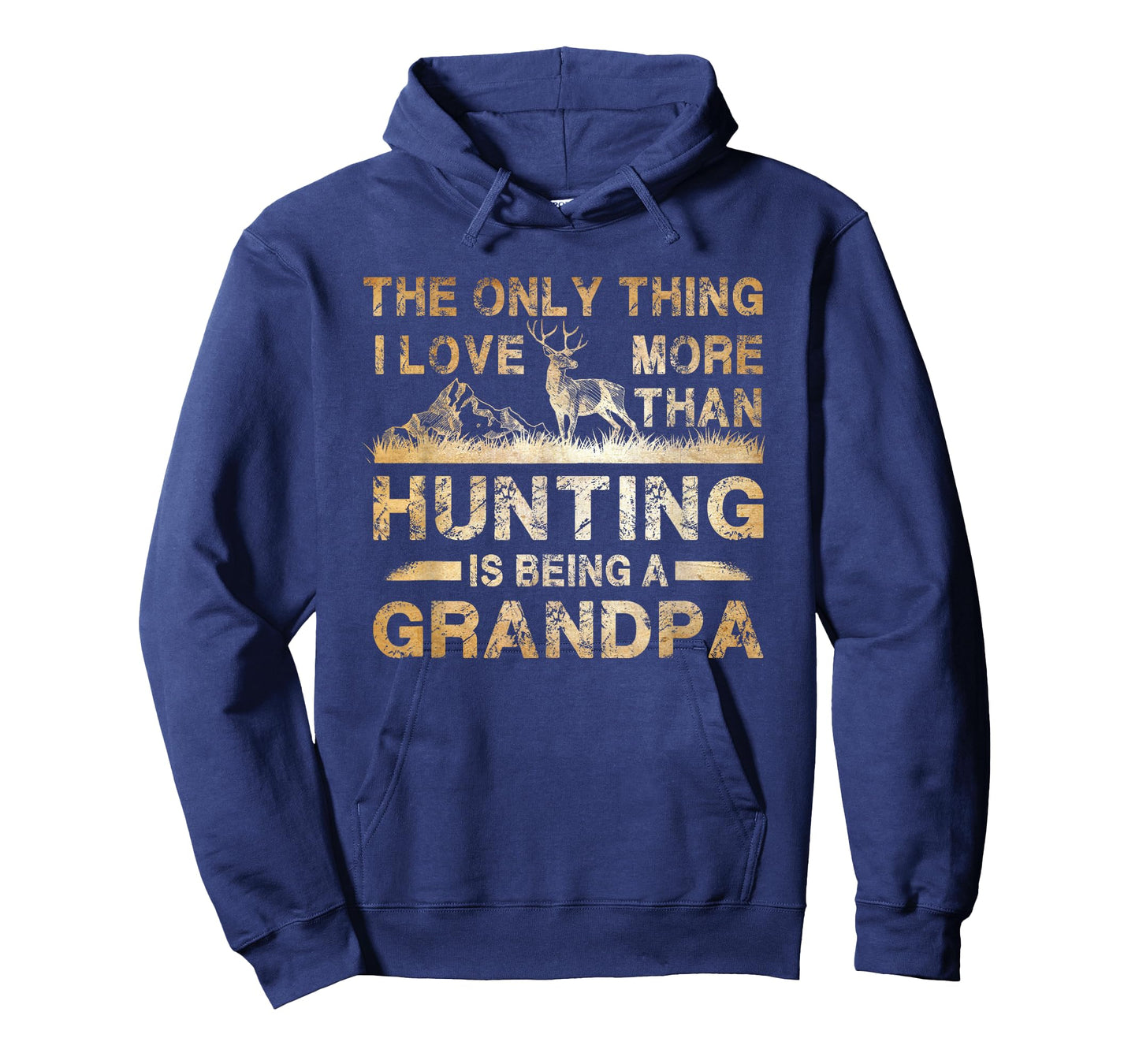 The Only Thing I Love More Than Hunting Is Being A Grandpa T-Shirt