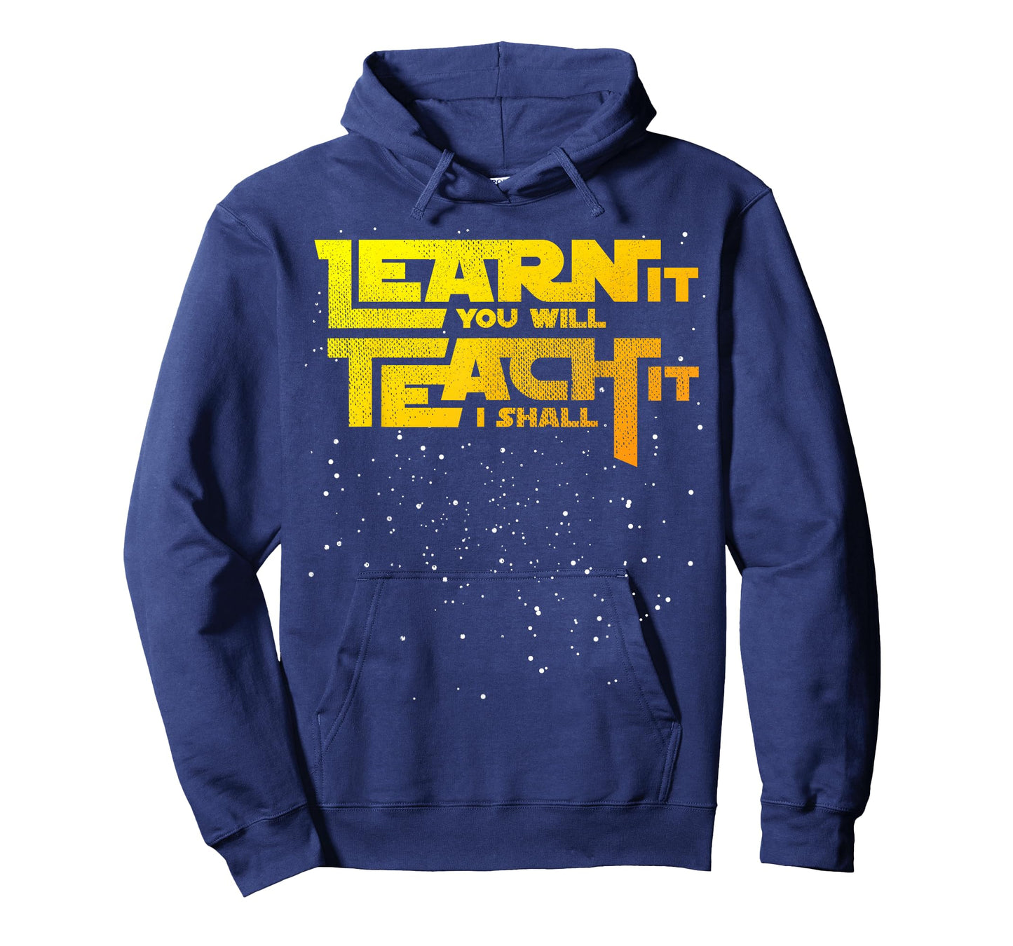 Star Teacher Learn It You Will Teach It I Shall T-Shirt T-Shirt