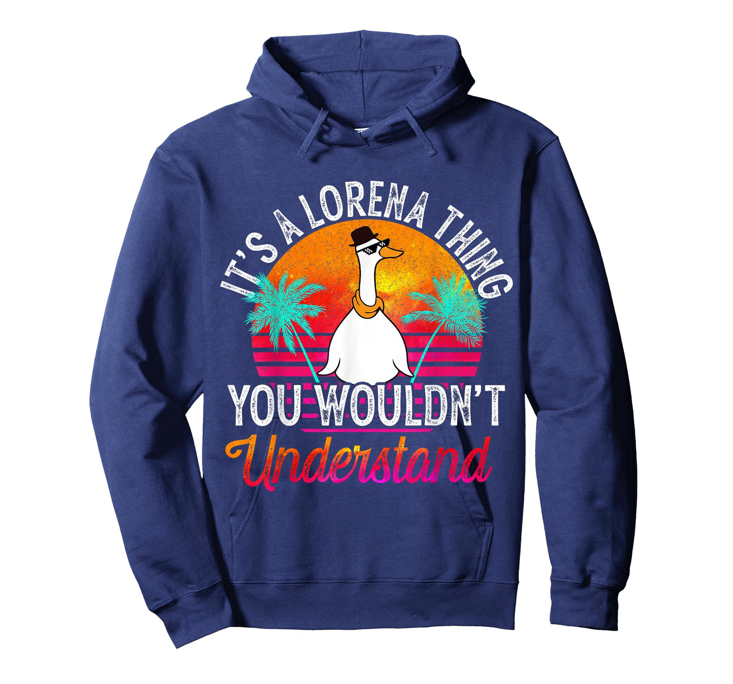 It's A Lorena Thing You Wouldn't Understand Funny Lorena T-Shirt