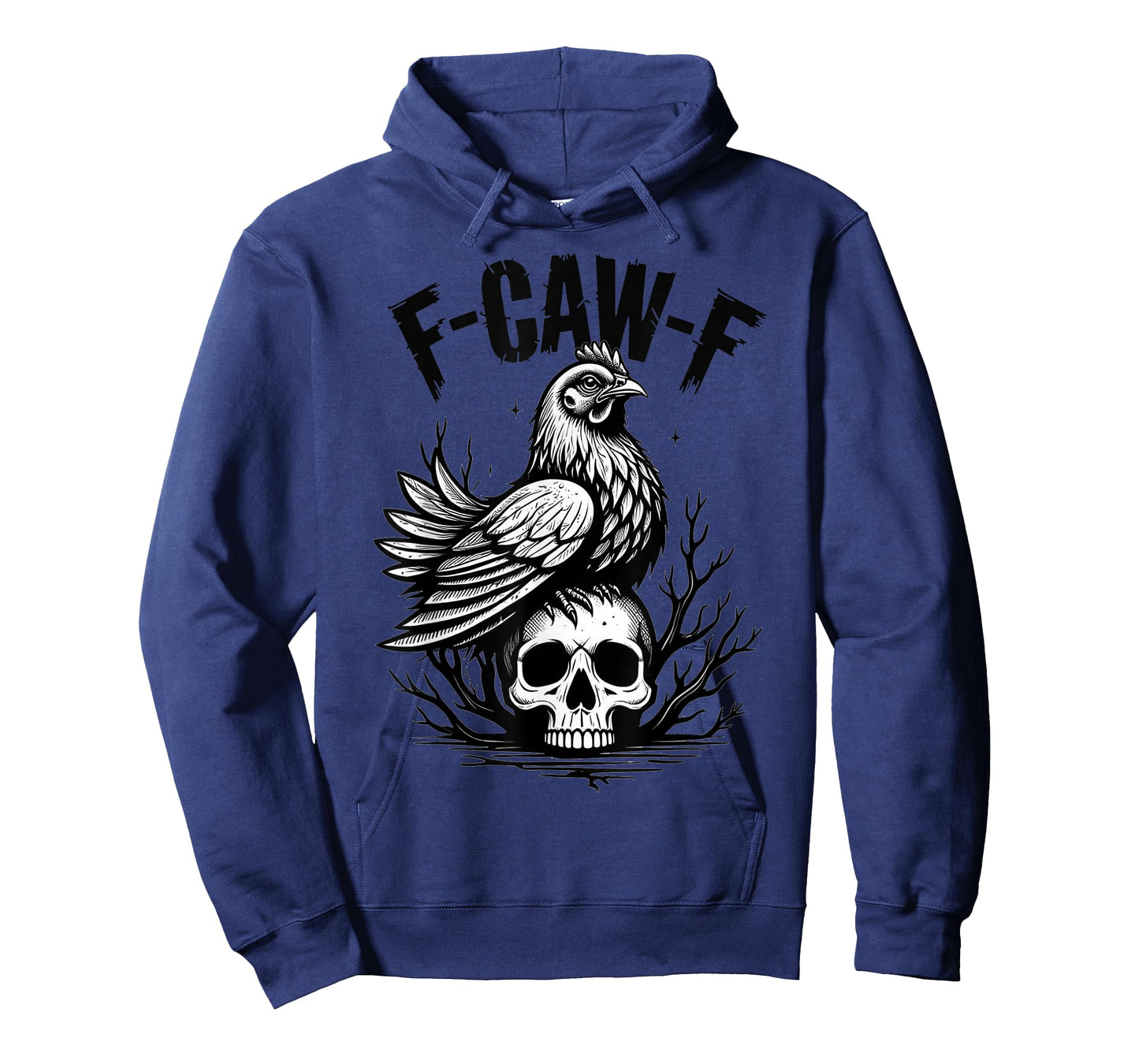 Funny F-Caw-F Chicken Sarcastic Bird Quote Rooster Meme T-Shirt