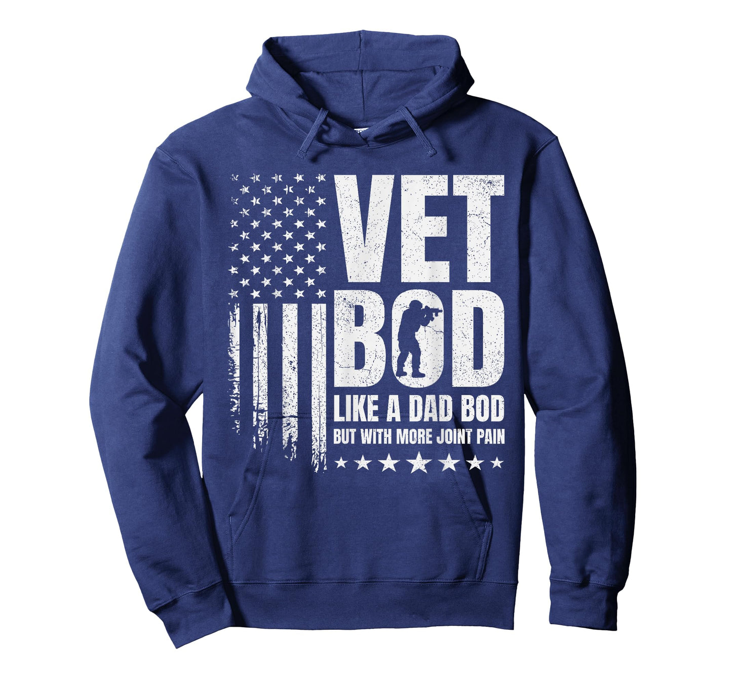 Vet BOD Like A Dad BOD But with More Joint Pain Military Vet T-Shirt