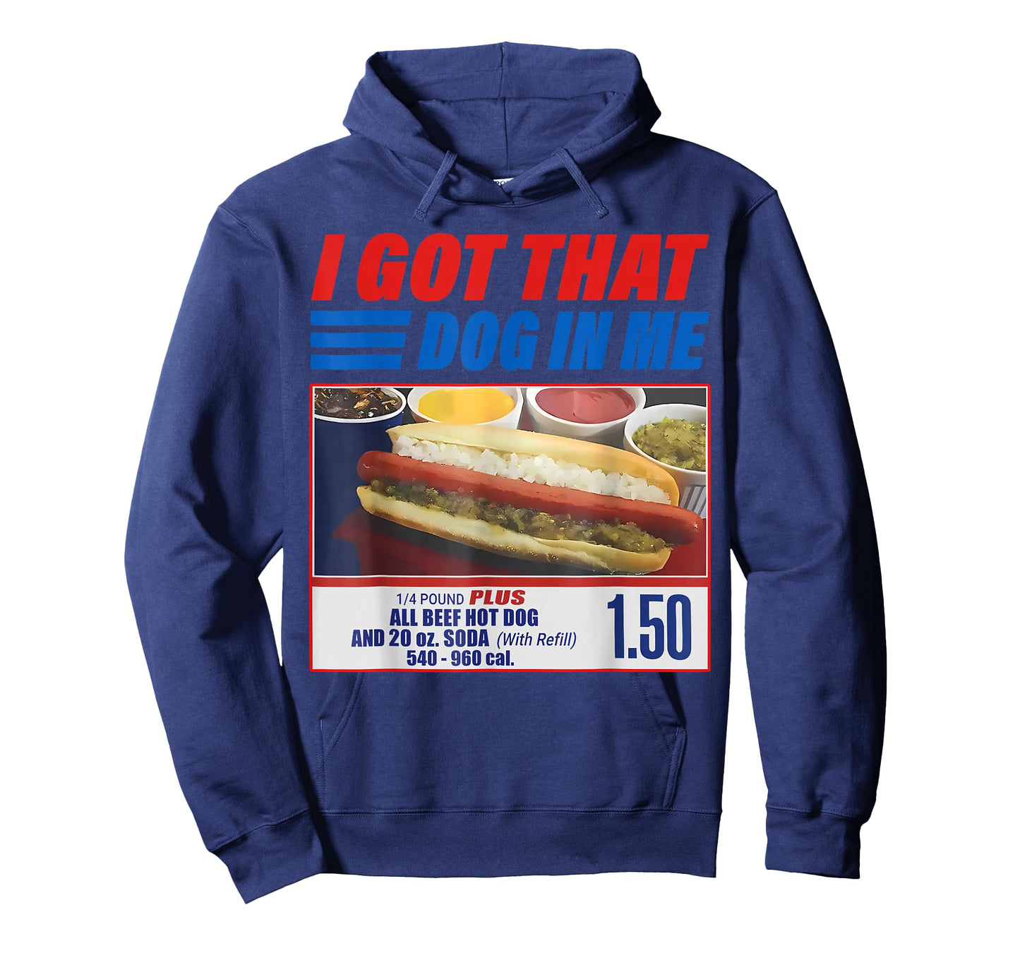 I Got That Dog in Me Funny Hotdog Meme T-Shirt