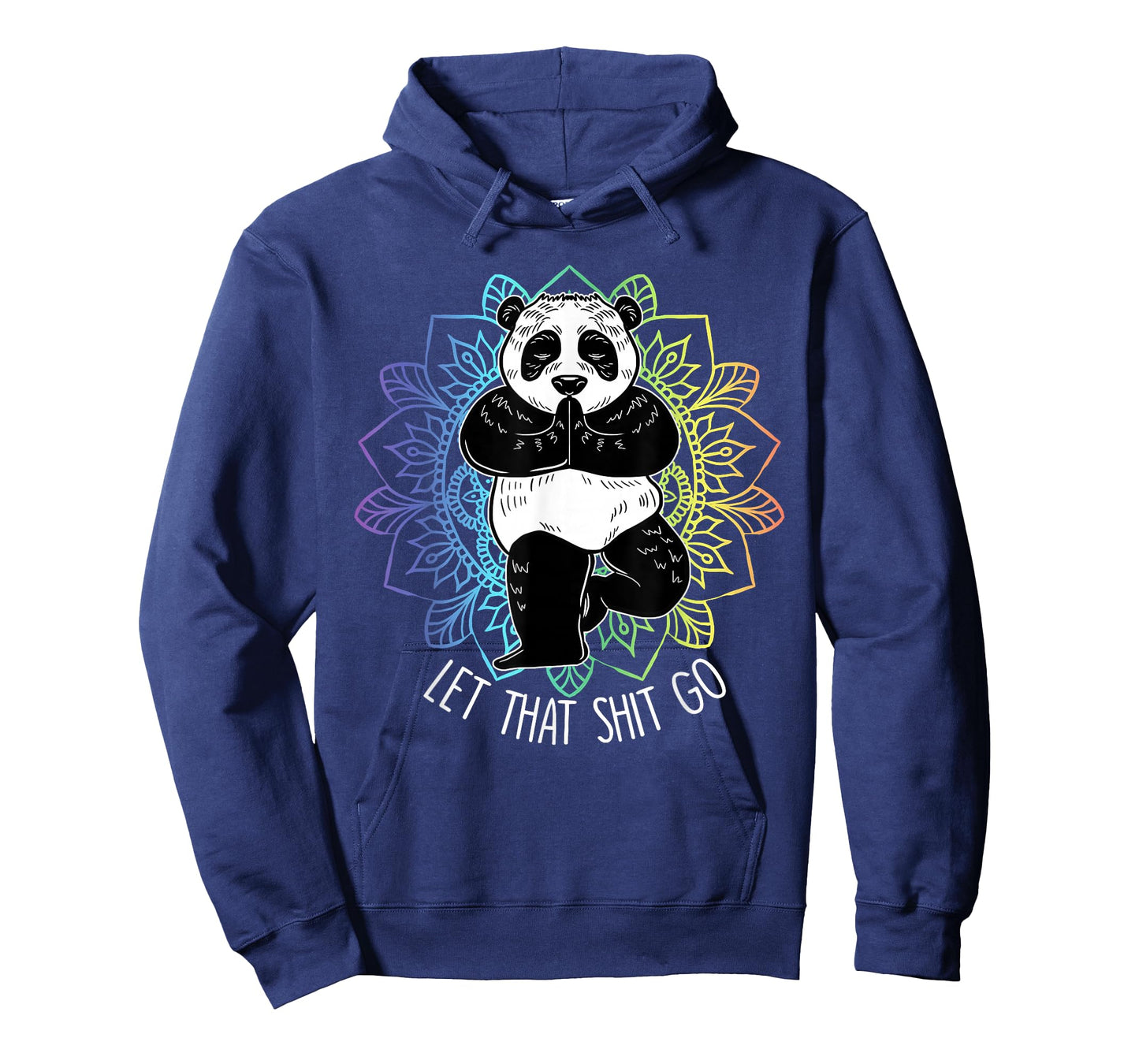 Let That Shit Go Panda Yoga Funny Vriksasana Yoga Lover Gift T-Shirt