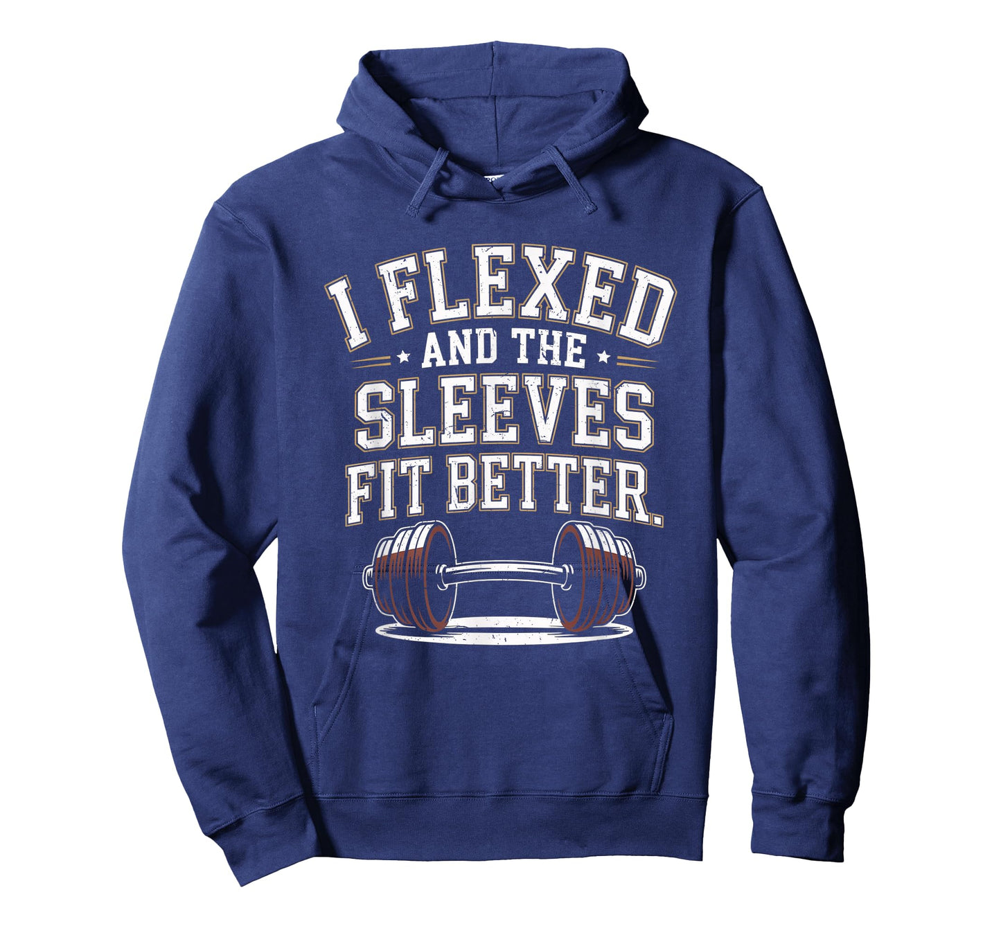 I Flexed and The Sleeves Fit Better Funny Gym Workout Men T-Shirt