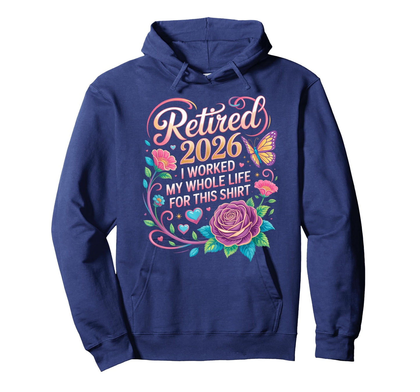 Worked My Whole Life for This Retirement Floral Flowers T-Shirt