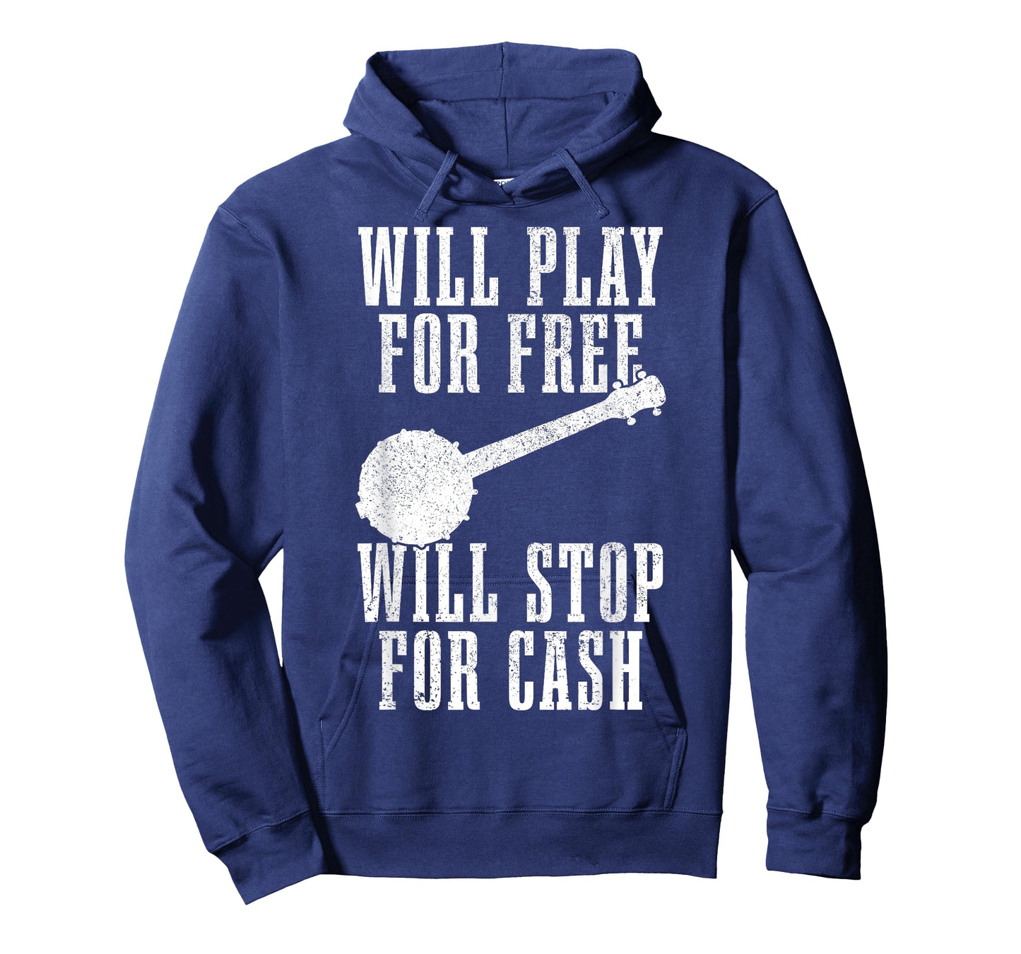 Banjo Will Play For Free Stop For Cash Funny Folk Music T-Shirt