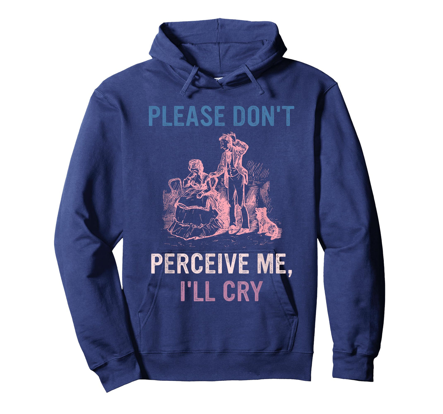 I'll Cry T-Shirt