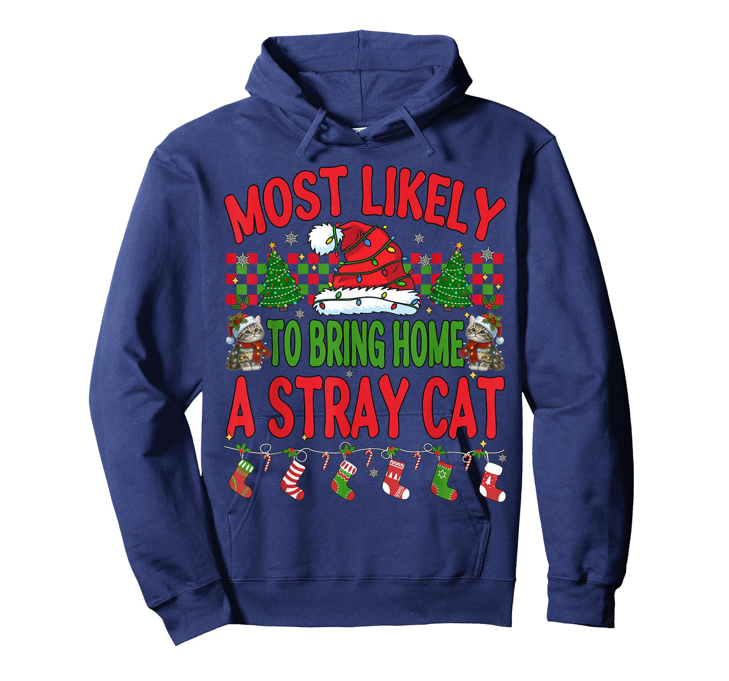 Most Likely to Bring Home A Stray Cat Matching Christmas Men T-Shirt