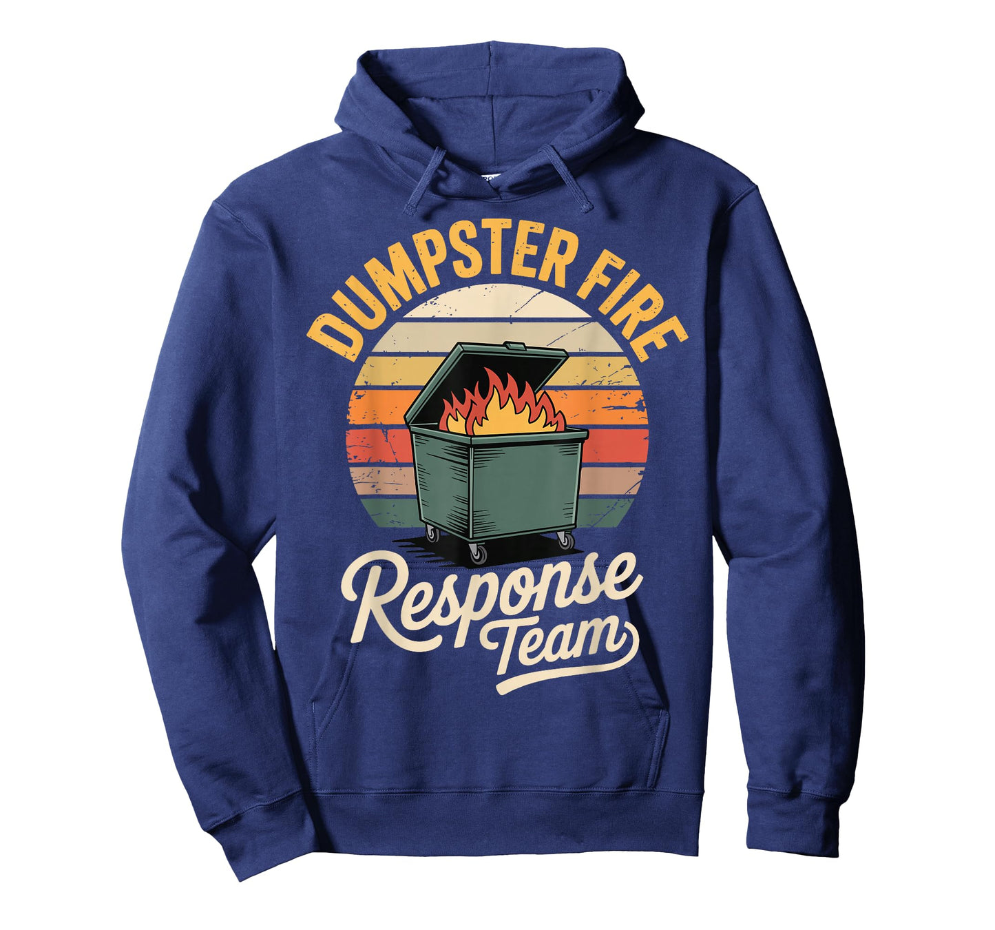 Dumpster Fire Response Team T-Shirt