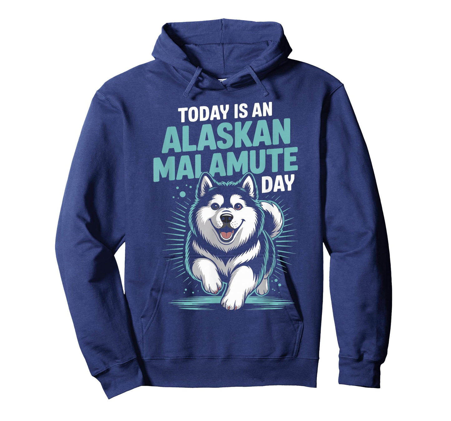 Today is an Alaskan Malamute Day Funny Pet Dog Lover Cartoon T-Shirt