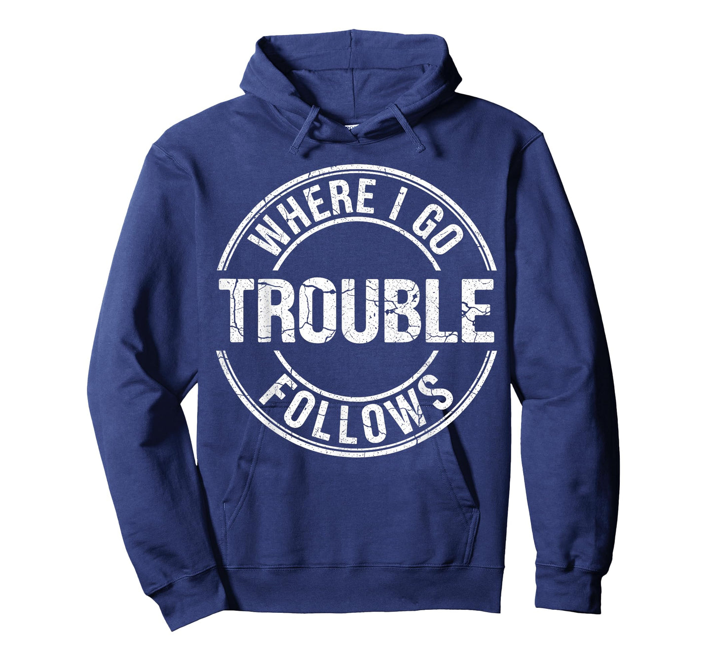 Where I Go Trouble Follows Funny Matching Couple Badge Retro T-Shirt