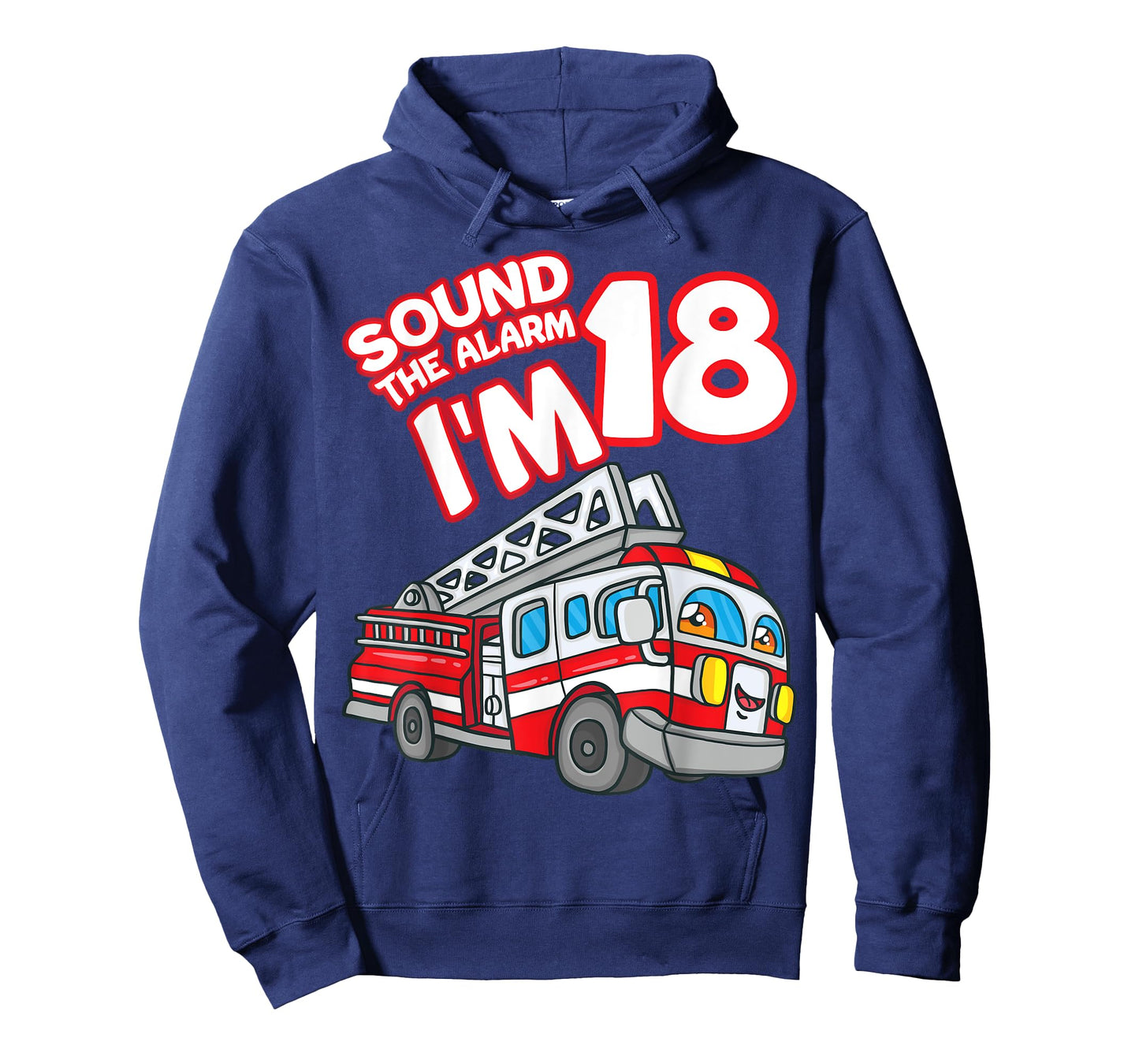 Sound The Alarm I'm 18 Fire Engine Firefighter 18th Birthday T-Shirt