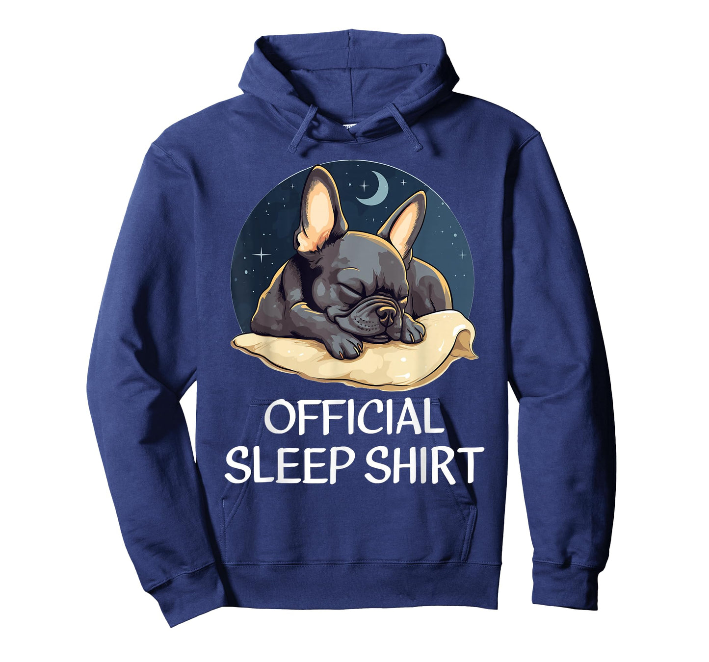 Official French Bulldog Sleep Shirt for Frenchie Lover T-Shirt