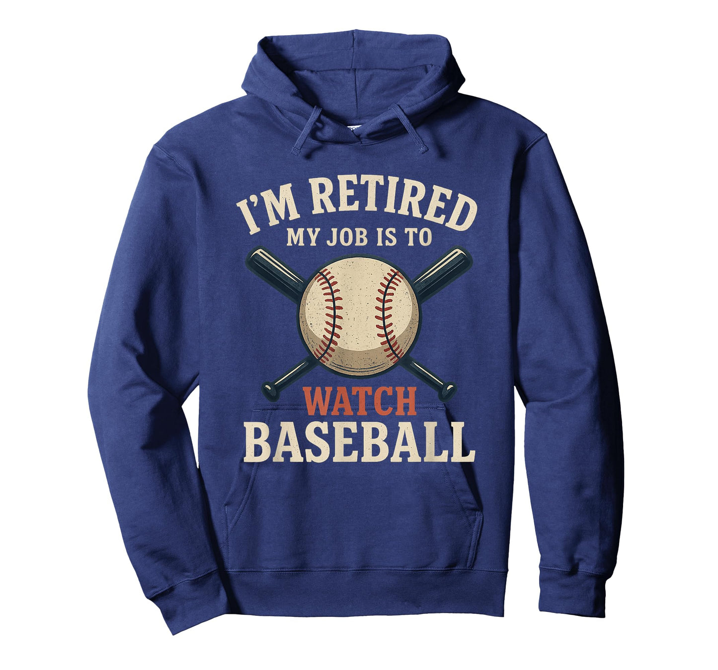 I'm Retired My Job is to Watch Baseball Funny Retirement T-Shirt