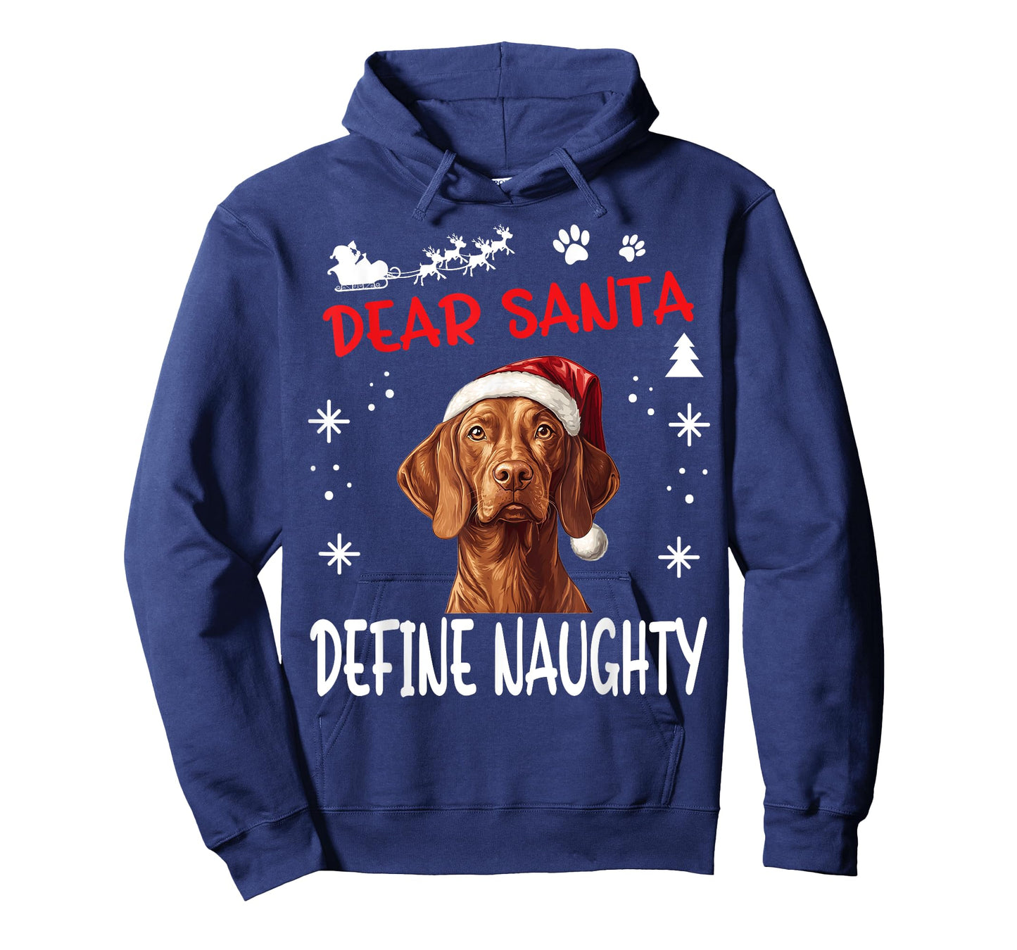Cute Vizsla dog Dog Christmas Dear Santa Define Naughty T-Shirt