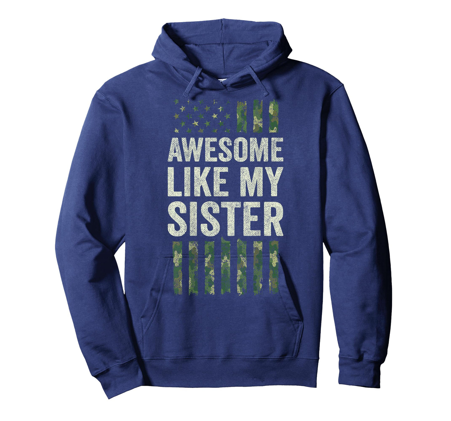 Awesome Like My Sister - Military Camo American Flag T-Shirt
