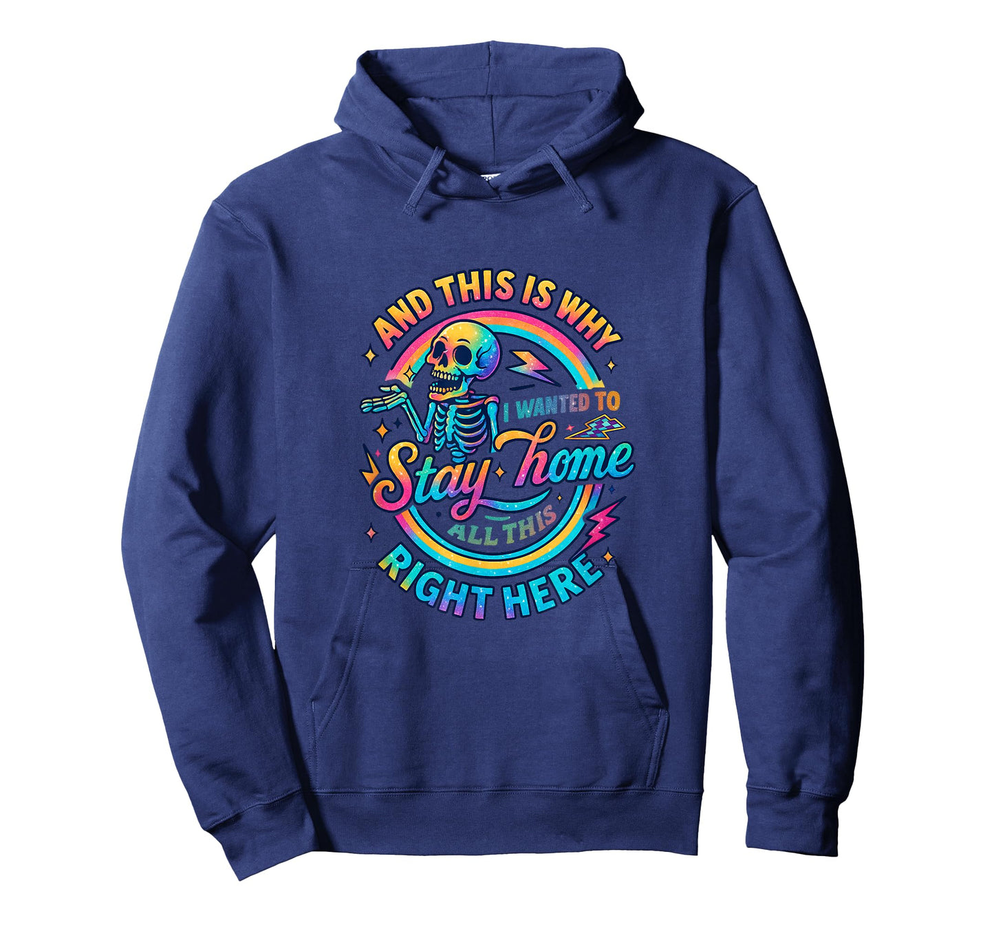 and This is Why I Wanted to Stay Home Skull, Mom, Funny Gift T-Shirt