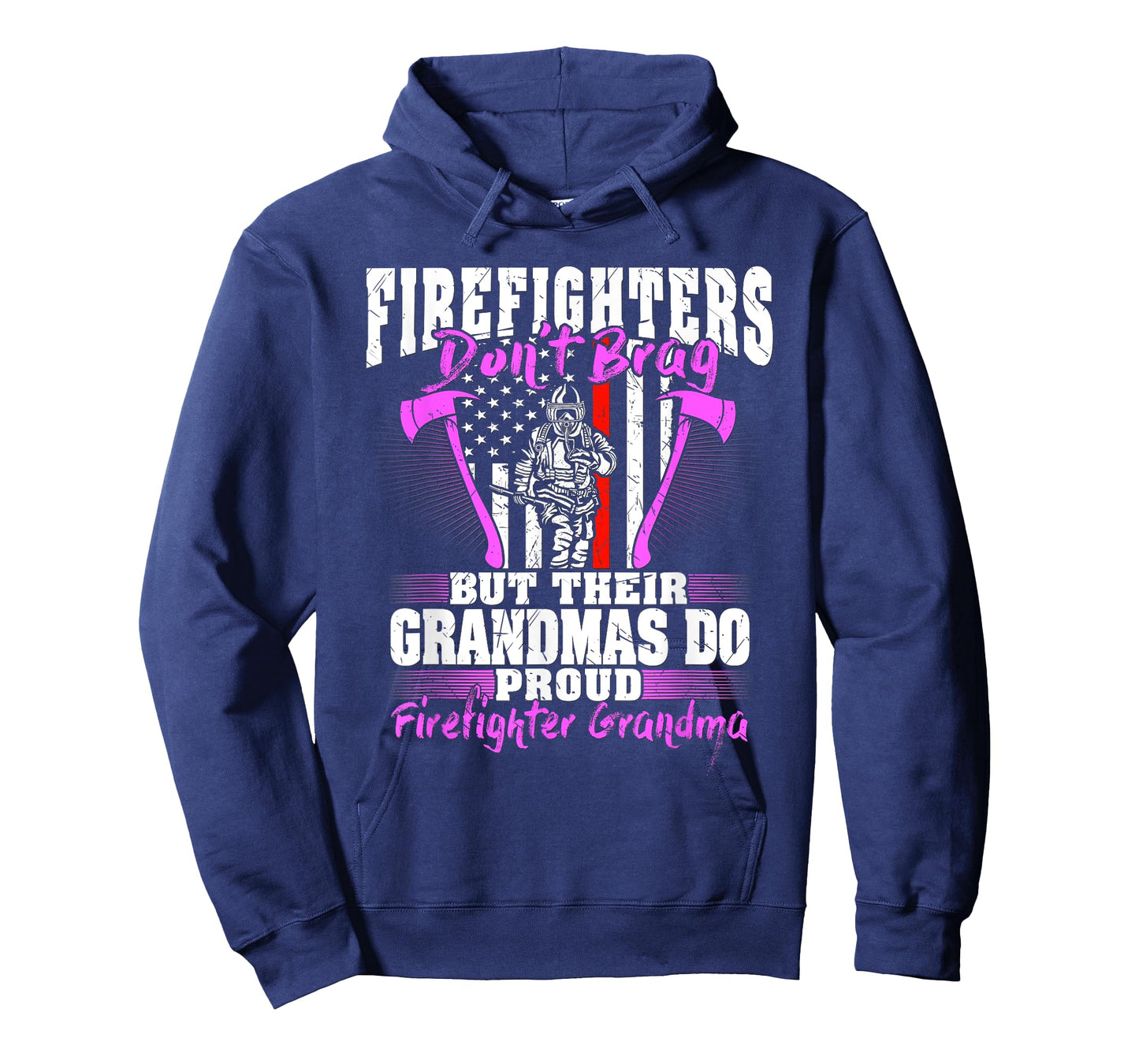 Firefighters Don't Brag - Proud Firefighter Grandma Gift T-Shirt