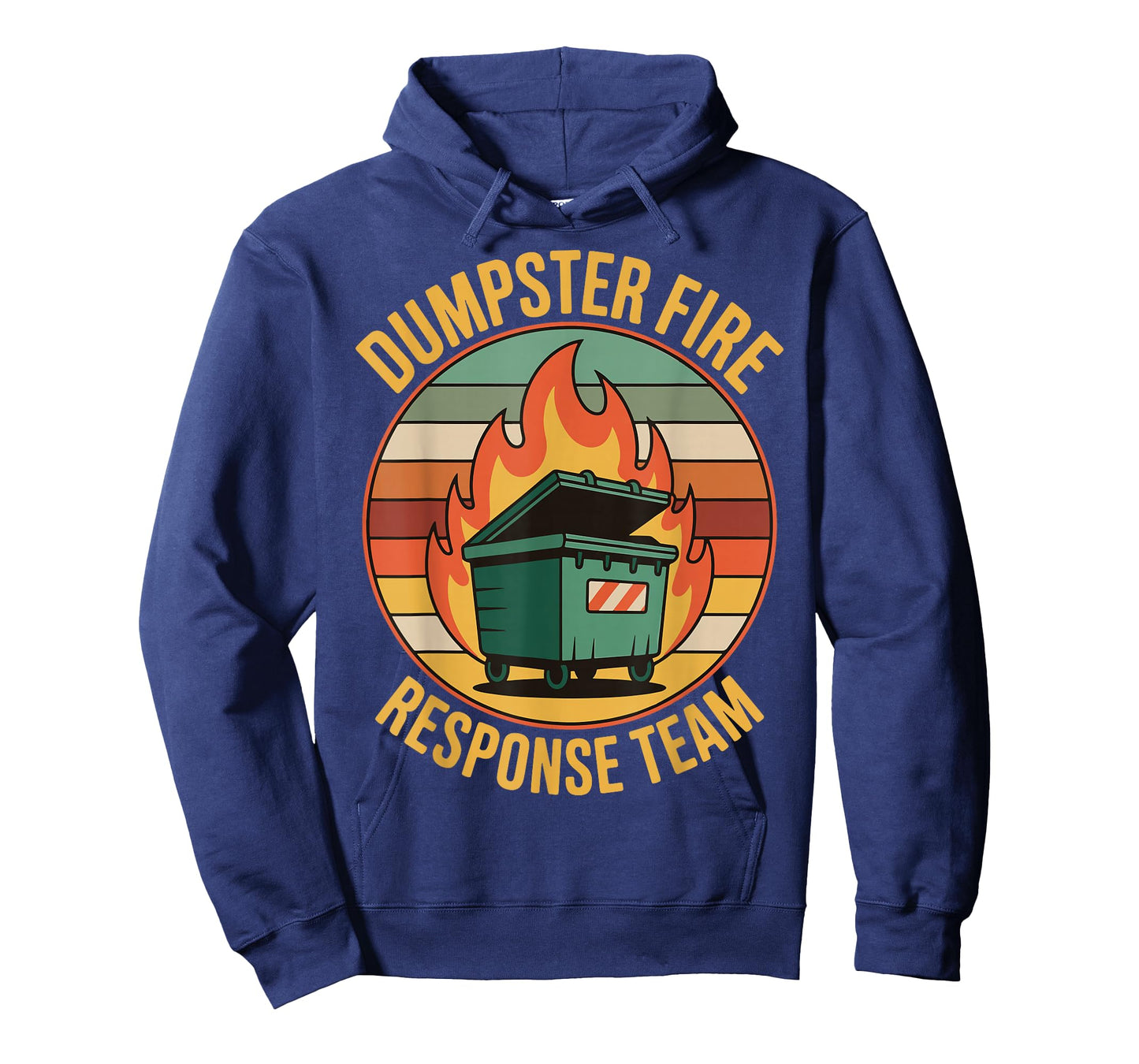 Dumpster Fire Response Team T-Shirt