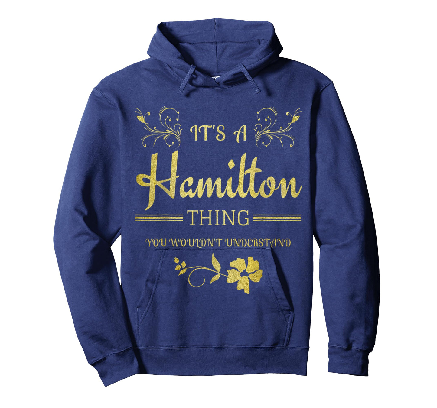 Its a Hamilton Thing Gift for Teenage Girl Women T-Shirt