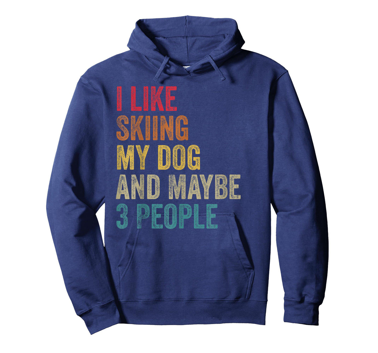 I like Skiing My Dog & maybe 3 people Men Women vintage T-Shirt