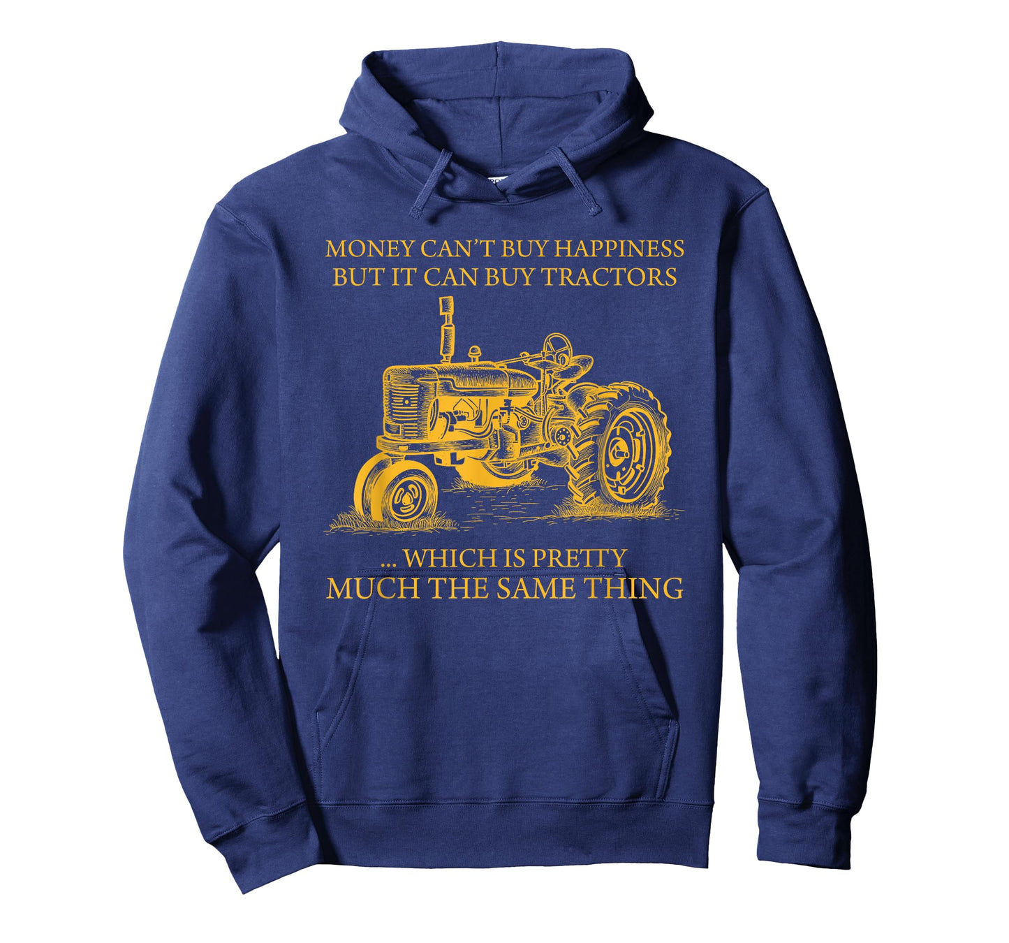 Money Can't Buy Happiness But It Can Buy Tractors T-Shirt