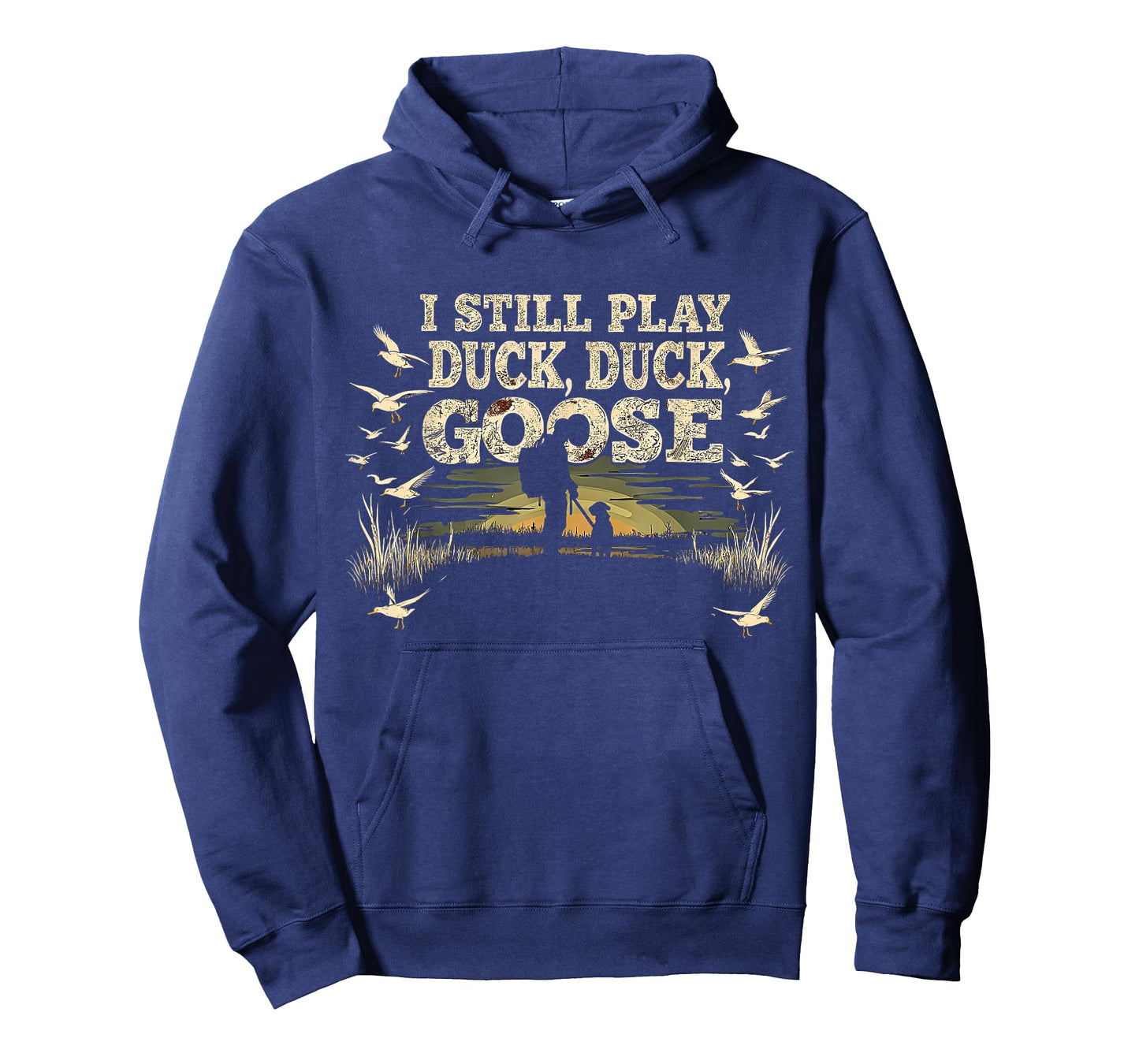 I Still Play Duck Goose Hunting Men Funny Waterfowl Gifts T-Shirt