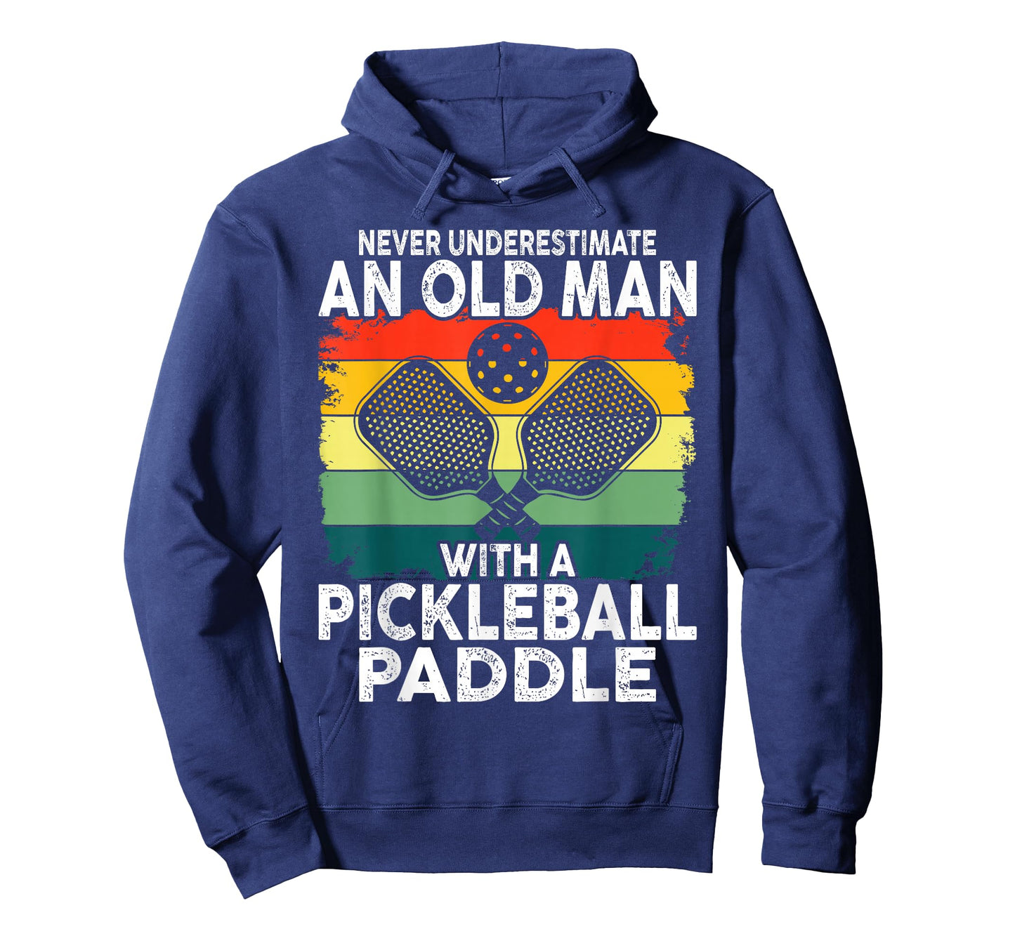 Mens Never Underestimate An Old Man With A Pickleball Paddle T-Shirt