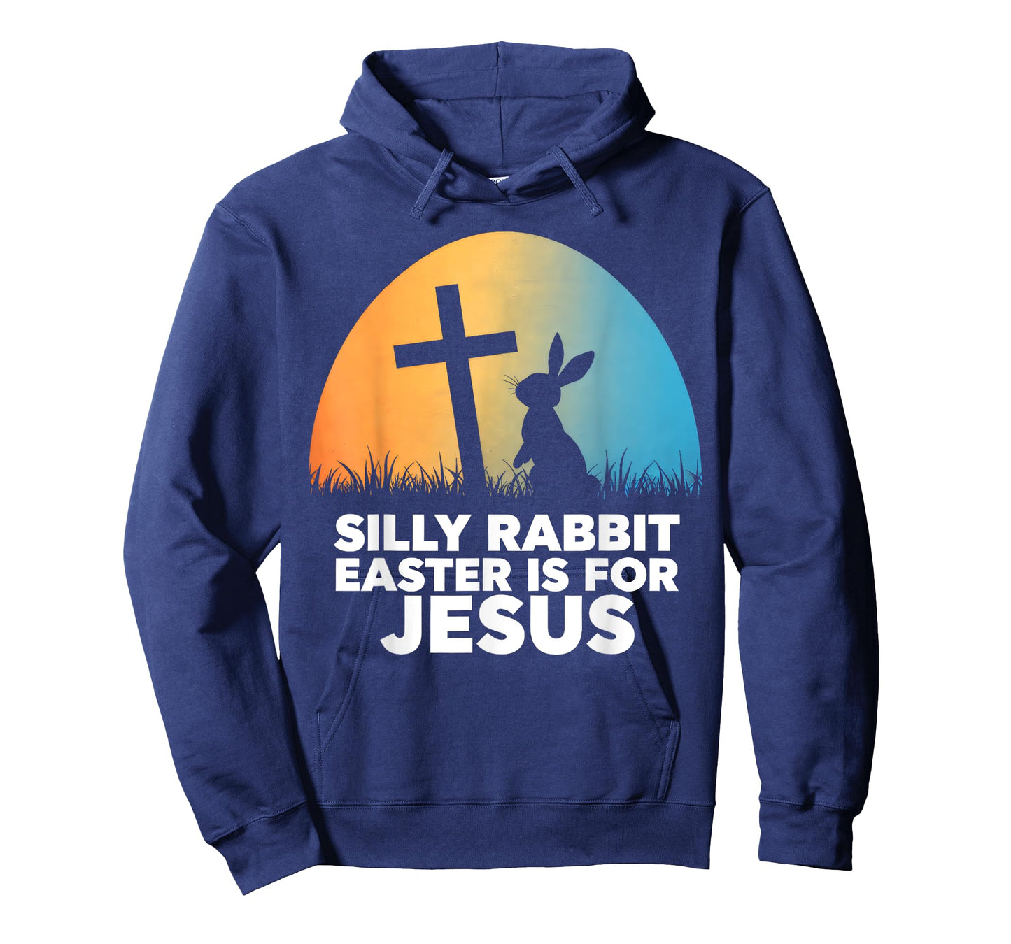 Silly Rabbit Easter Is For Jesus Christians Toddler Kids T-Shirt