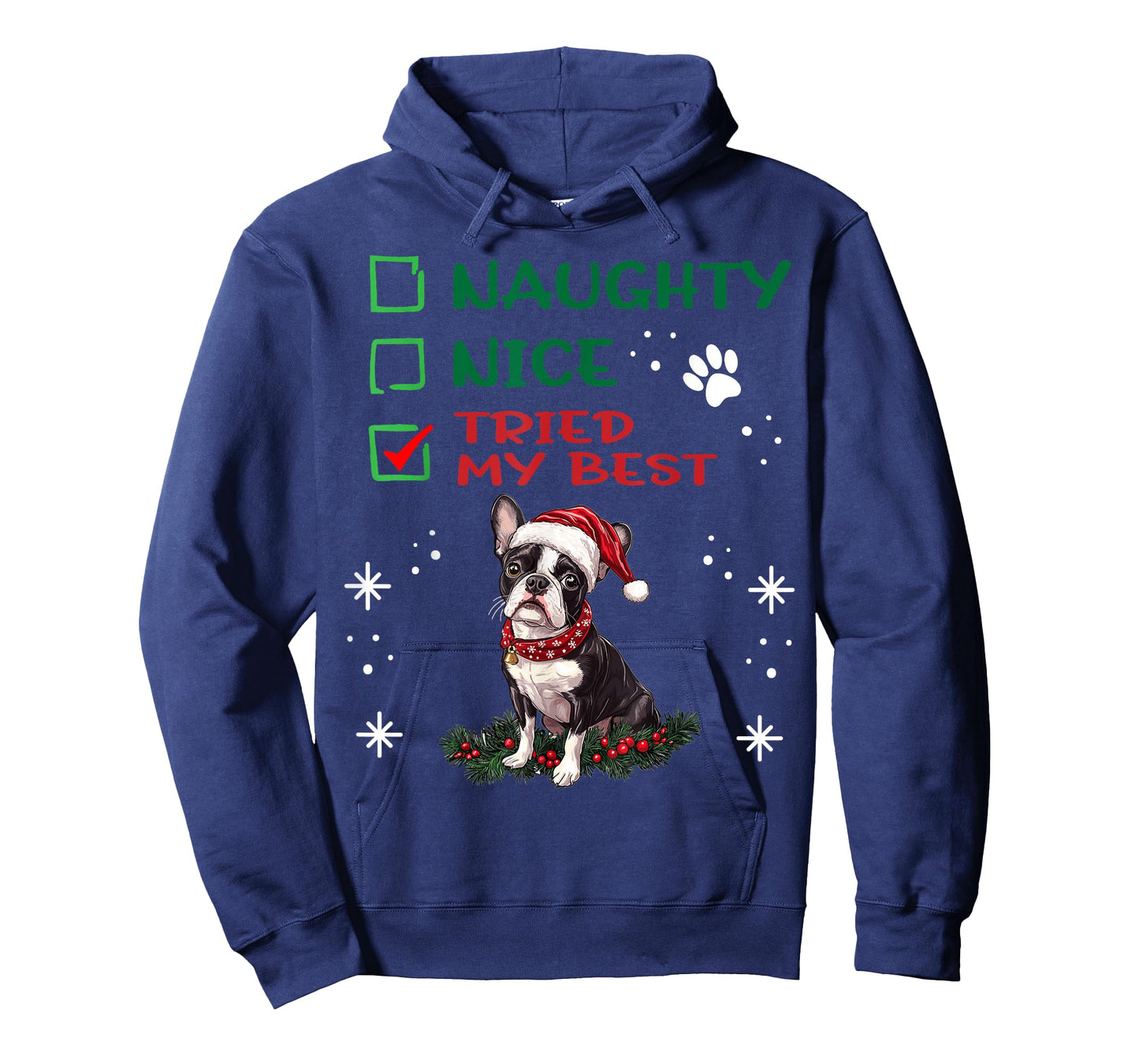 Cute Boston Terrier Dog Christmas Naughty Nice Tried my Best T-Shirt