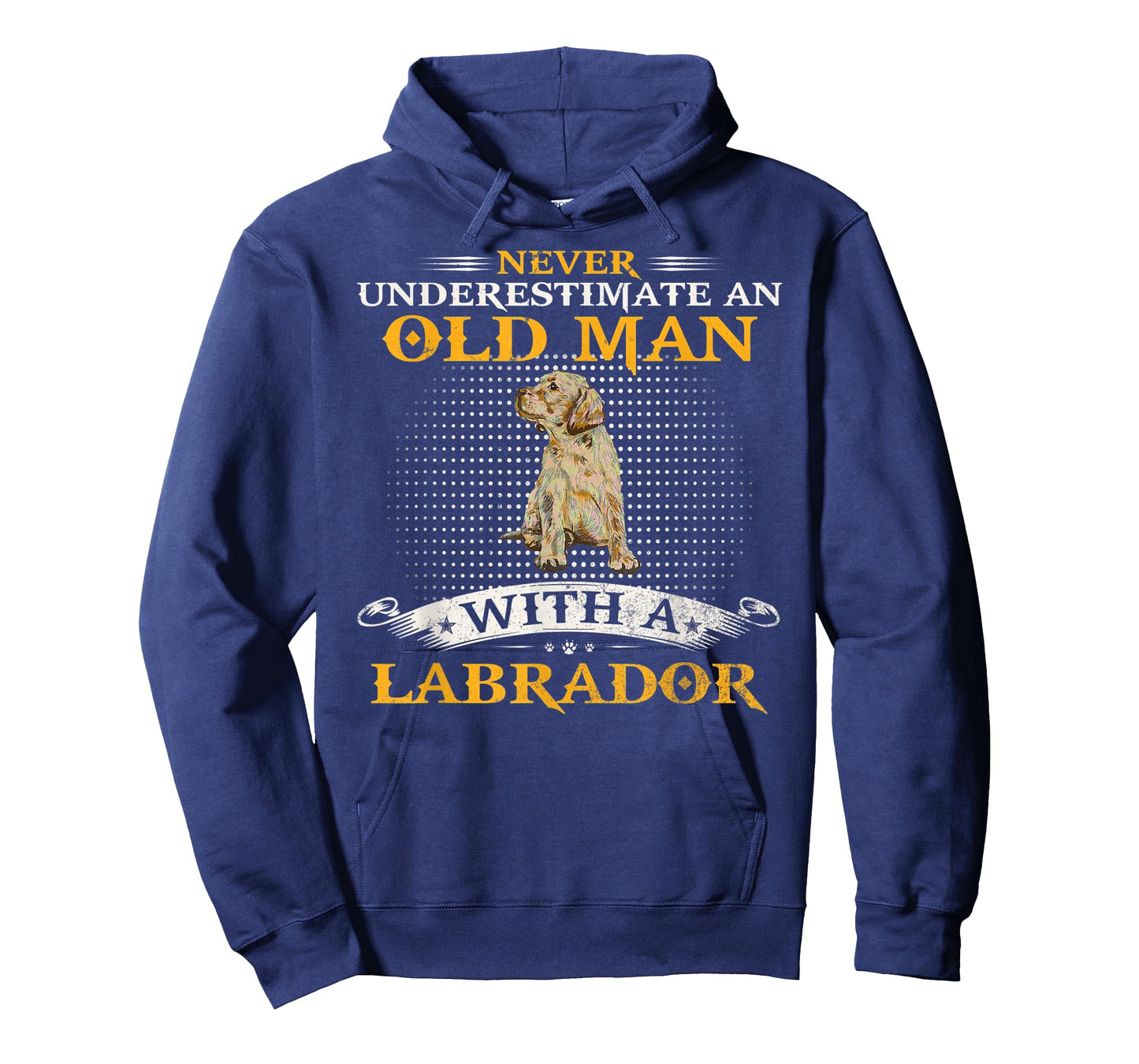 Mens Never Underestimate An Old Man With A Labrador Retriever Lab T-Shirt