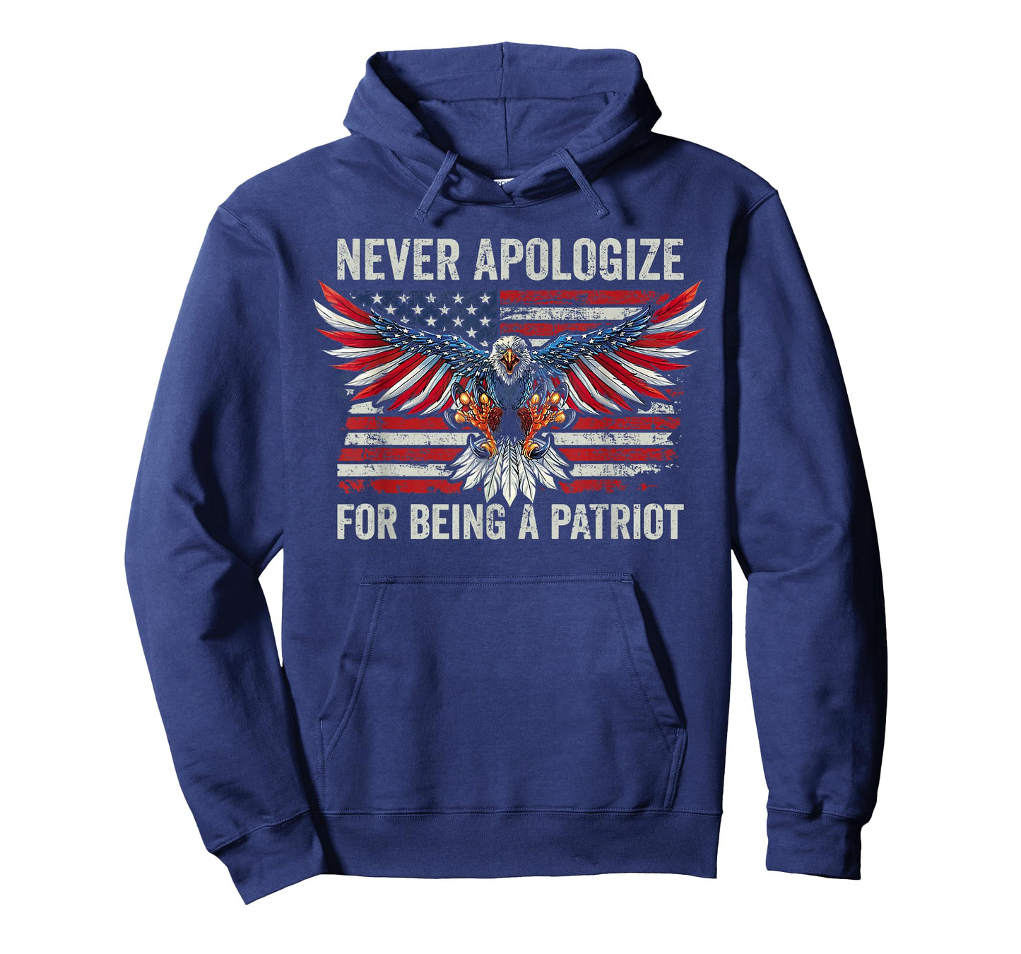 Don't Apologize For Being a Patriot - USA Eagle Patriotic T-Shirt