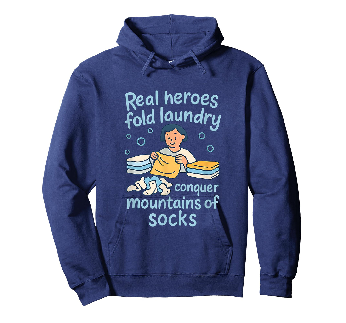 Not All Heroes Wear Capes Folding Laundry Hero Novelty T-Shirt