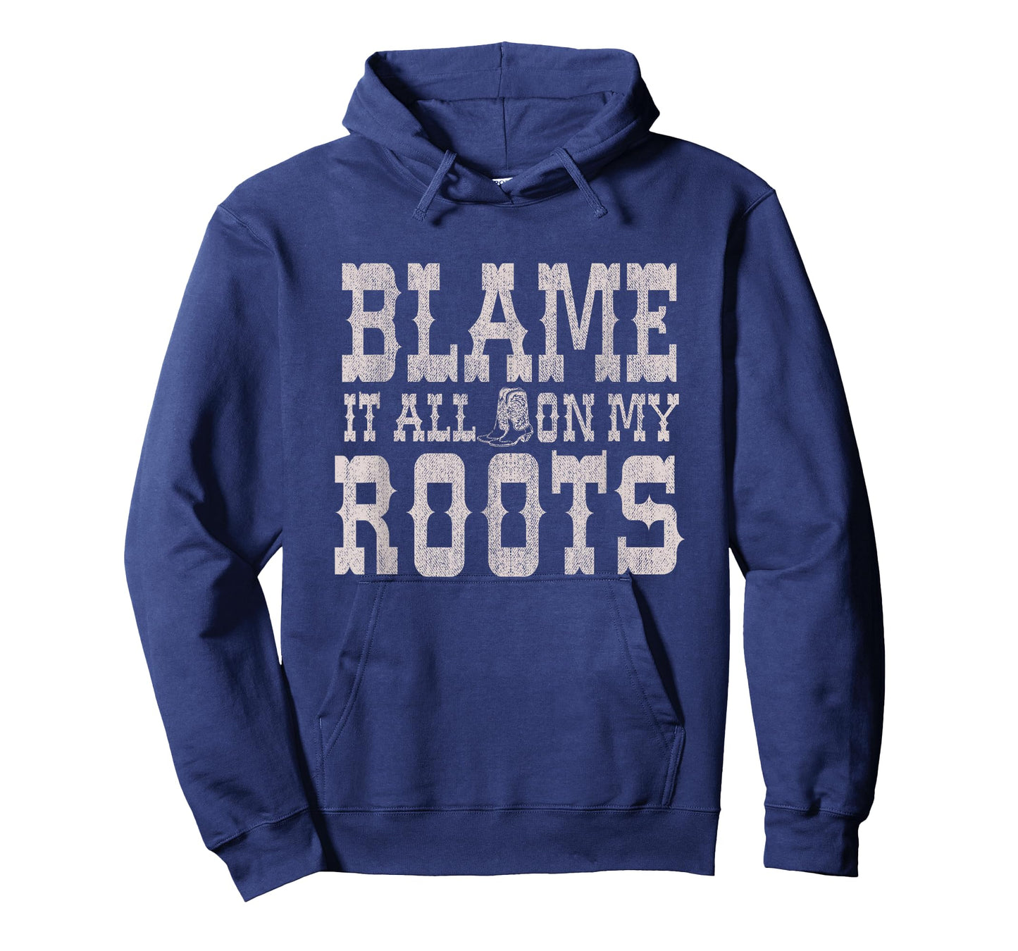 Blame It All On My Roots T-Shirt