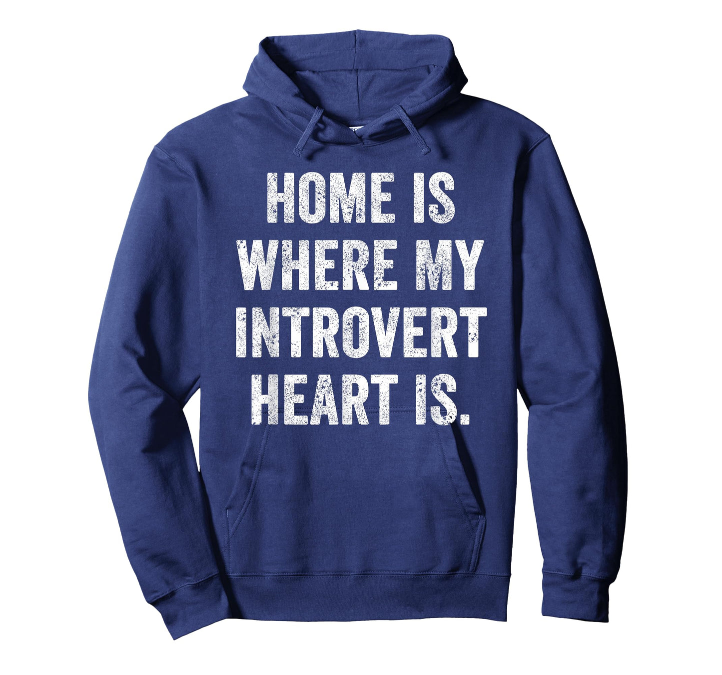 Home Where My Introvert Heart is Funny Introvert Quote Gift T-Shirt