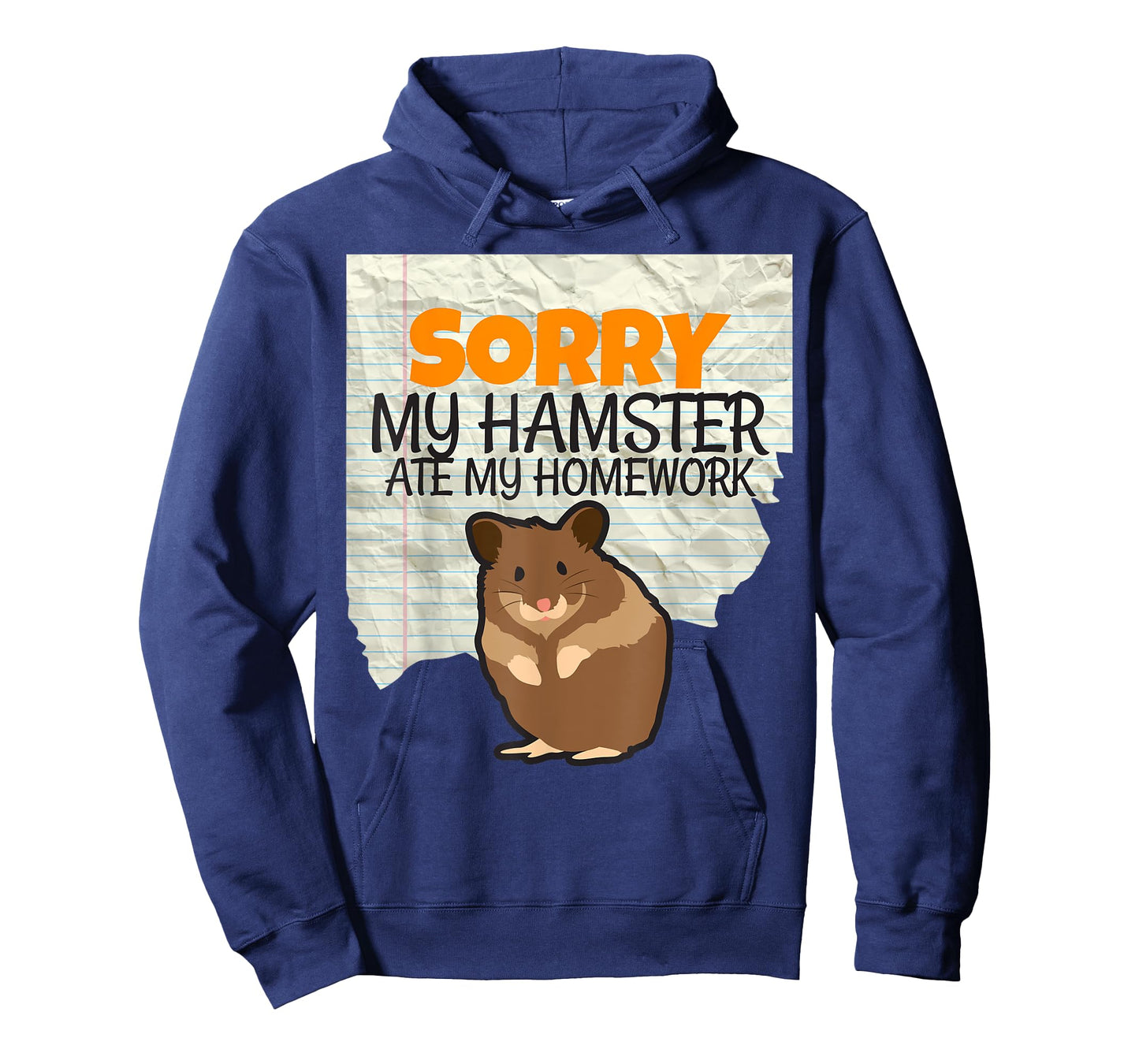 Sorry My Hamster ate my Homework Kids Teacher School T-shirt T-Shirt