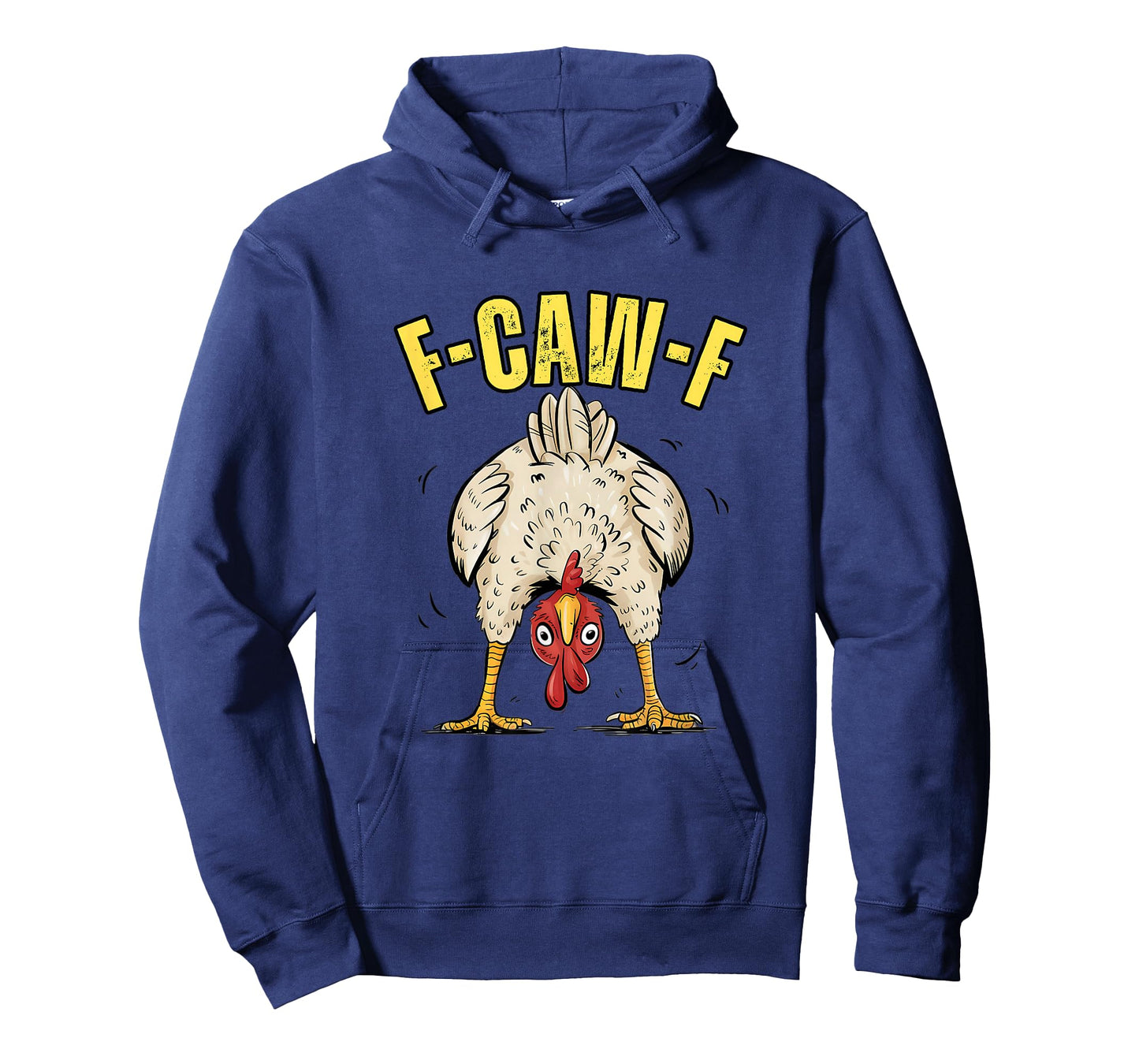 Funny Chicken Butt F-CAW-F Rooster Country Farm Hen Chick T-Shirt