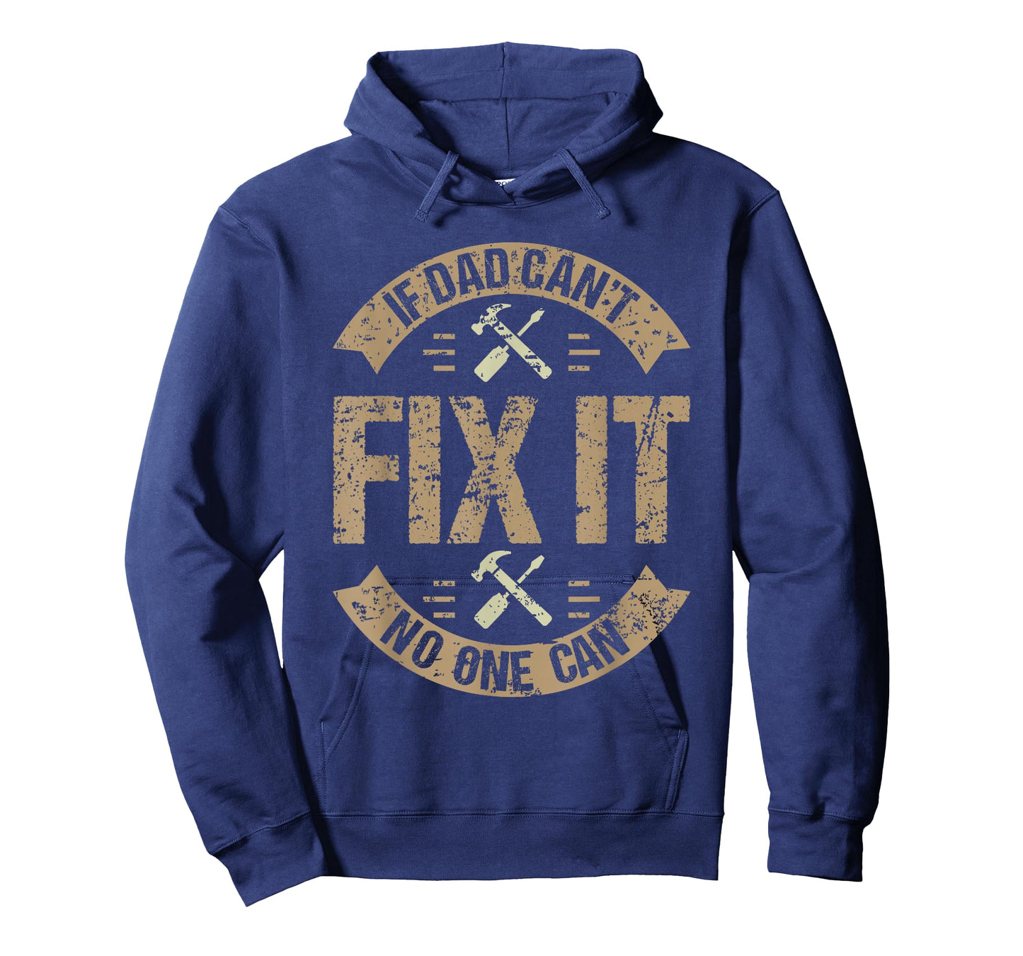 Best Dad Ever Humor Collection If Dad Can't Fix It No One Can Funny Mechanic & Engineer Unisex Adult Men's Black Small Classic Fit T-Shirt