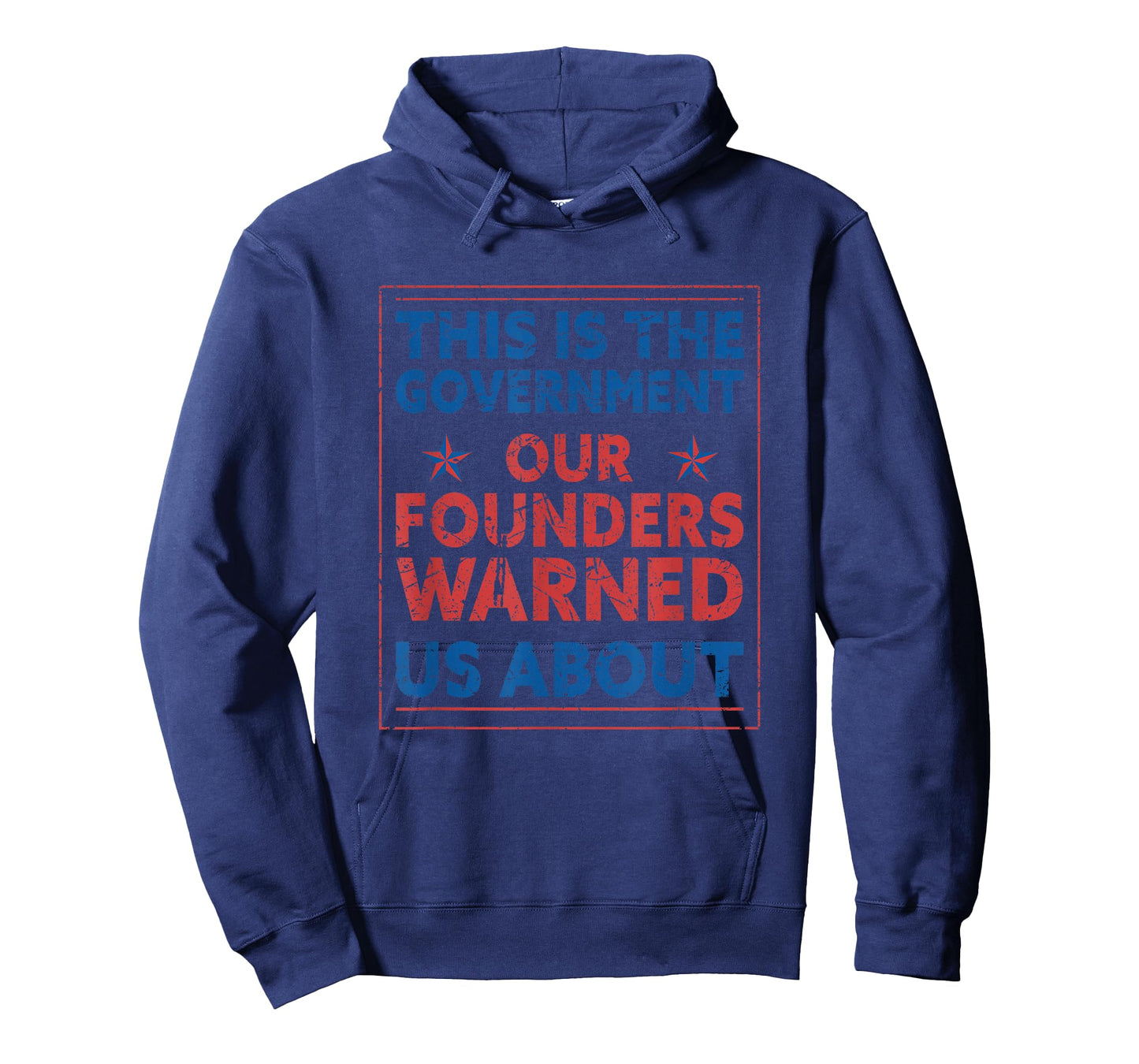 America This Is The Government Our Founders Warned Us About T-Shirt