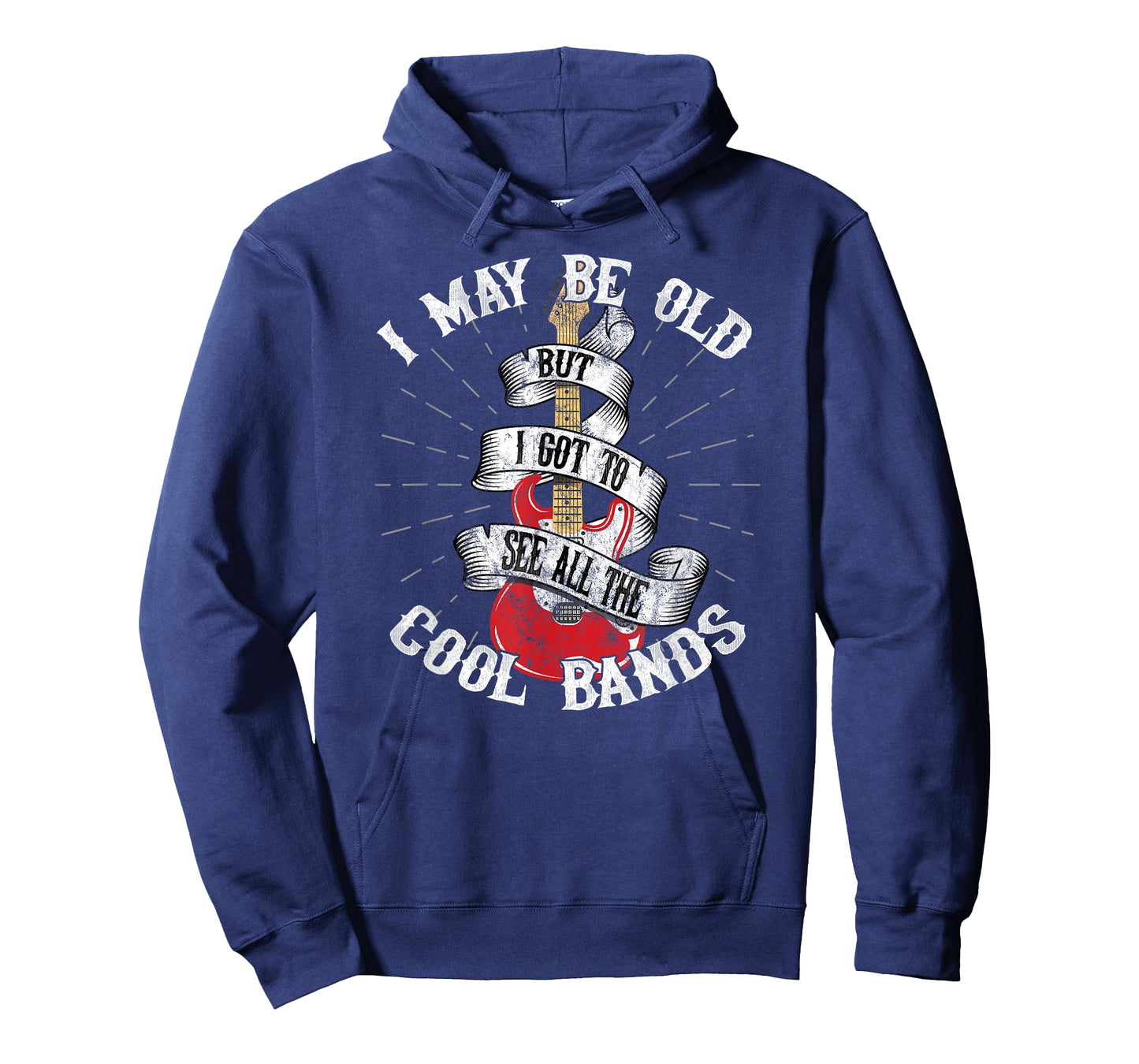 I May Be Old But I Got To See All The Cool Bands T-Shirt