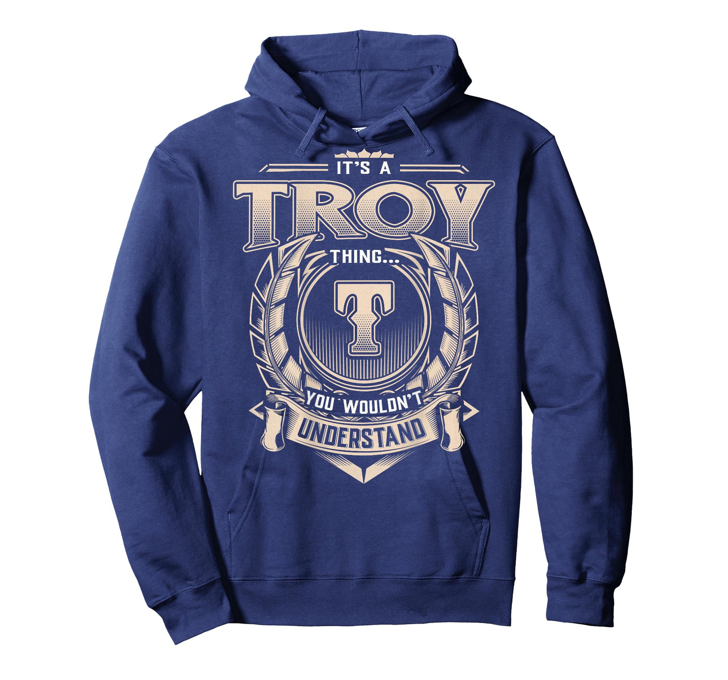 Troy First Name - It's A Troy Thing (On Back) T-Shirt