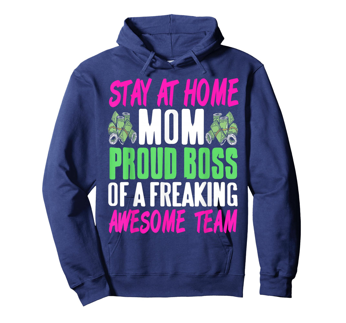 Funny Stay at Home Mom Boss Proud of Awesome Family Team T-Shirt