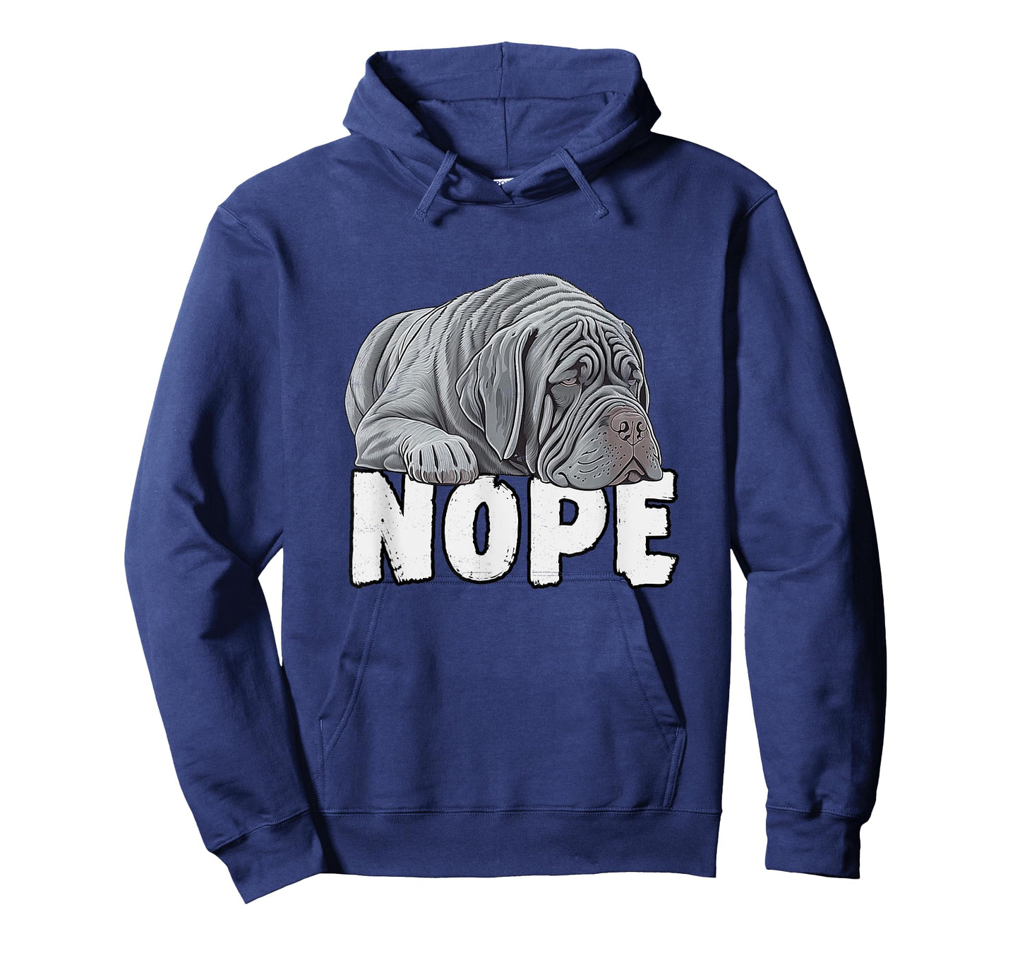 Neapolitan Mastiff Nope Funny Lazy Pet Dog Cute T-Shirt for Men Women Girls Kids