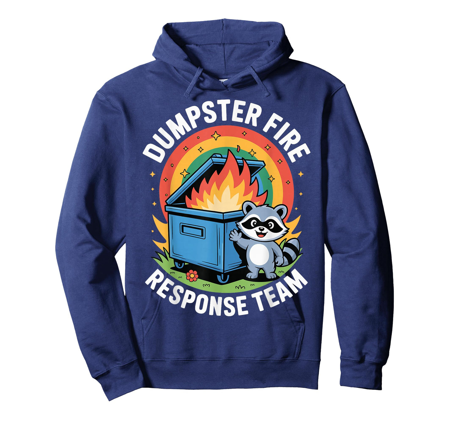 Dumpster Fire Response Team T-Shirt
